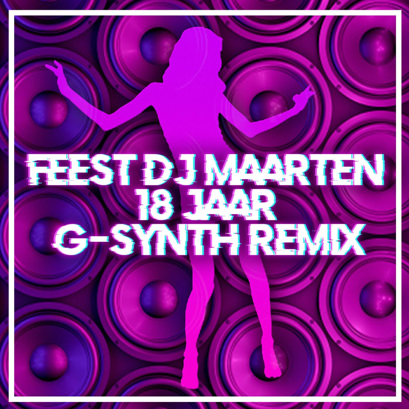 Релиз 18 Jaar (G-Synth Remix)