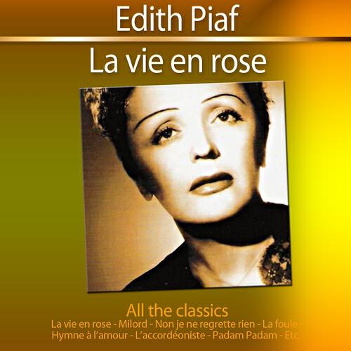 Релиз La vie en rose (All the Classics)