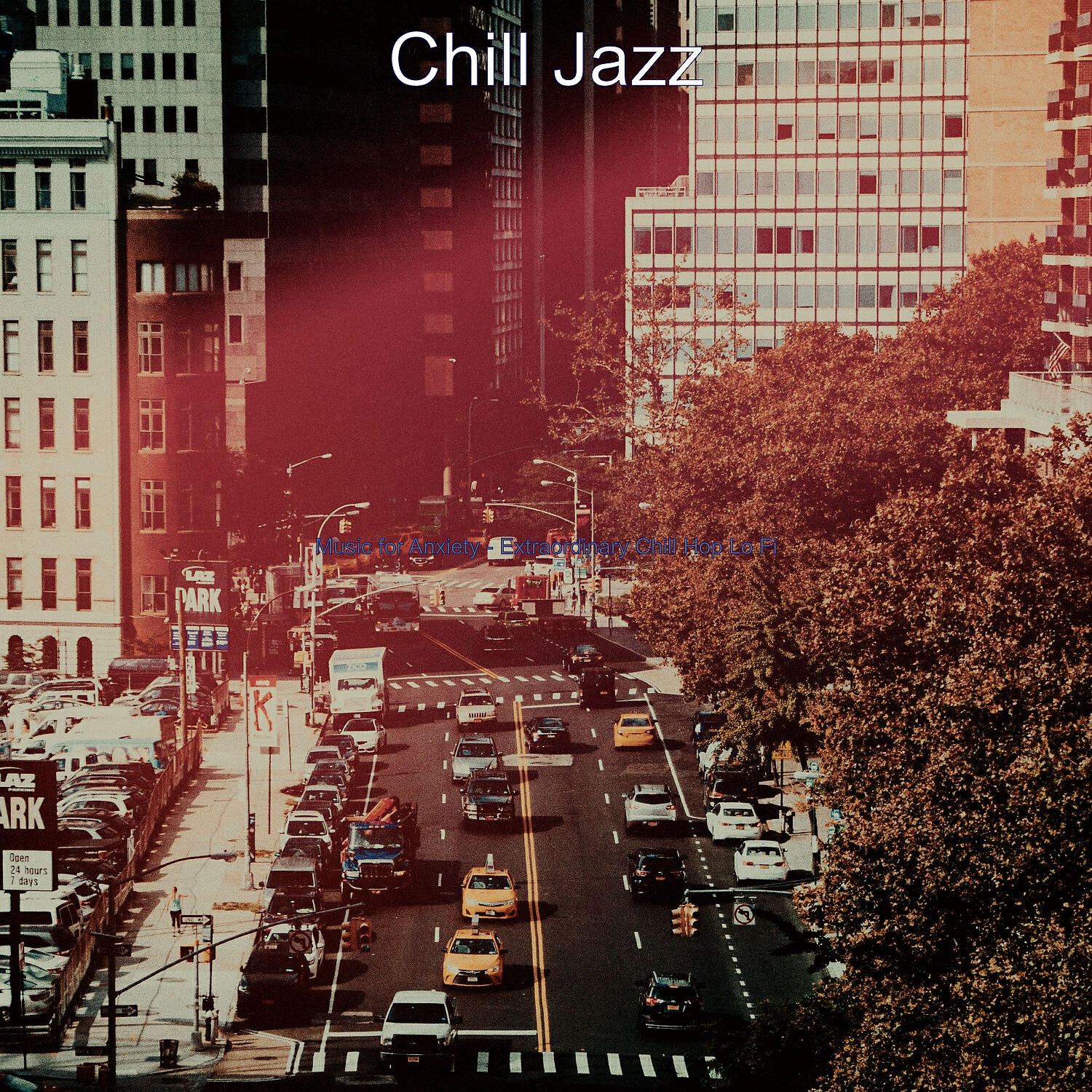 Релиз Music for Anxiety - Extraordinary Chill Hop Lo Fi