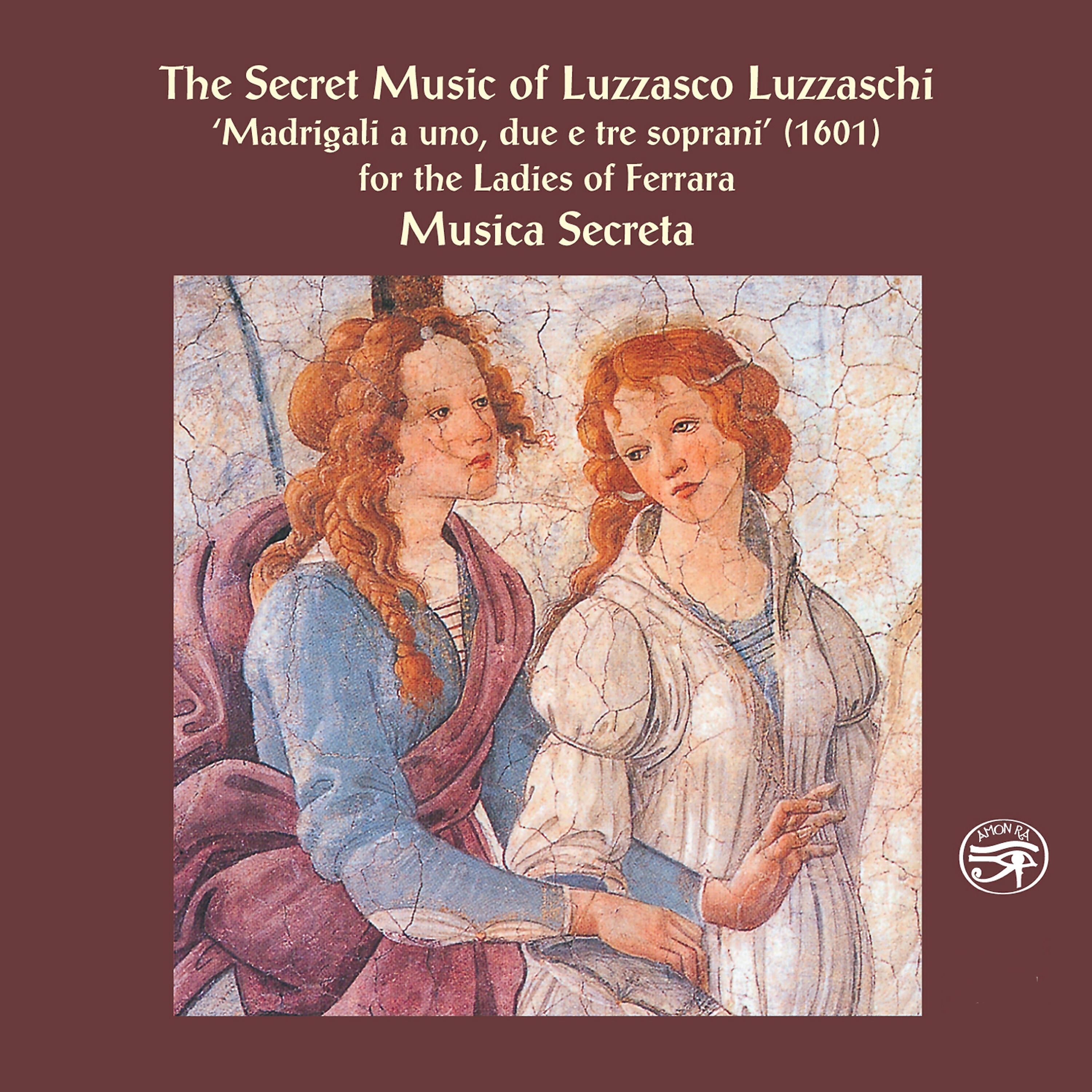 Релиз The Secret Music of Luzzasco Luzzaschi