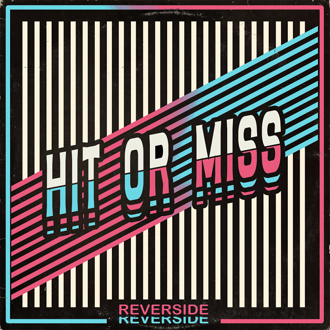 Релиз Hit or Miss