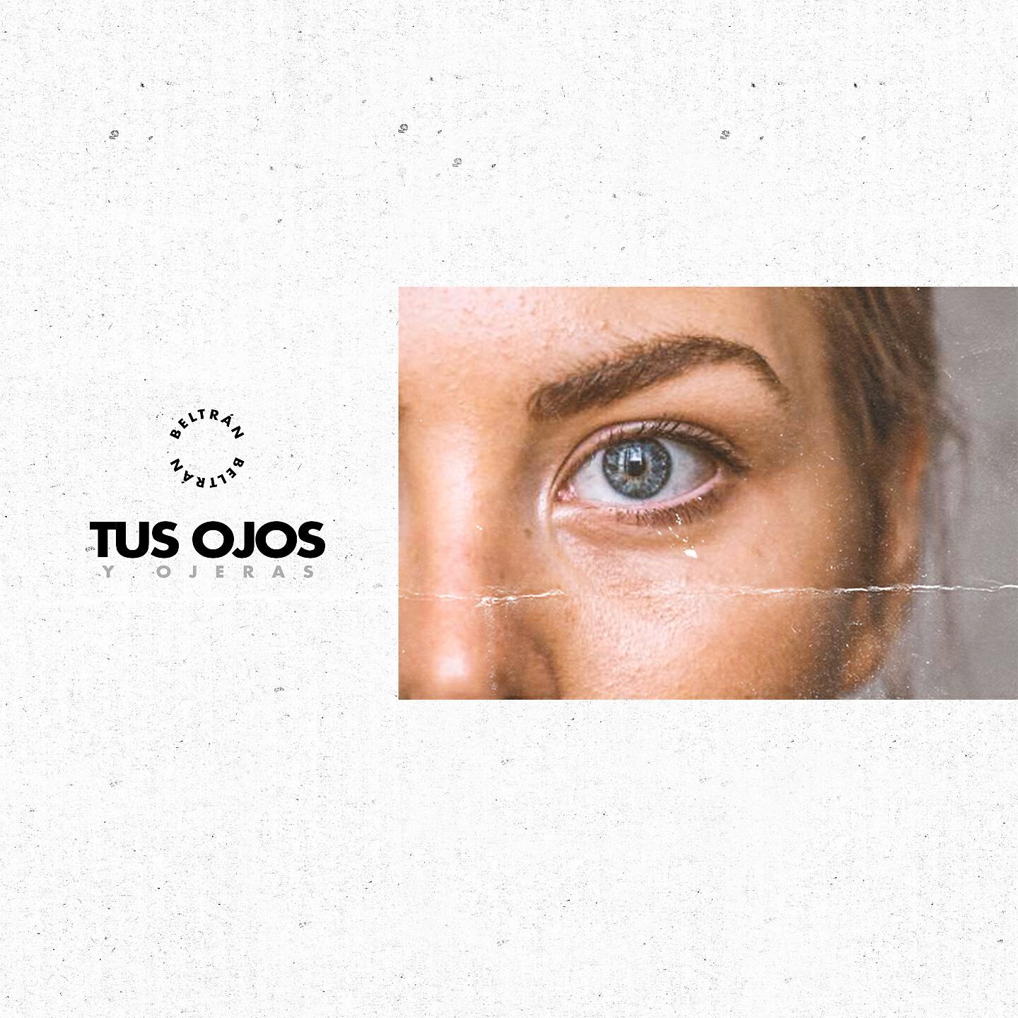 Релиз Tus Ojos y Ojeras