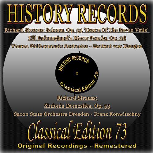 Релиз History Records - Classical Edition 73: Richard Strauss (Original Recordings - Remastered)