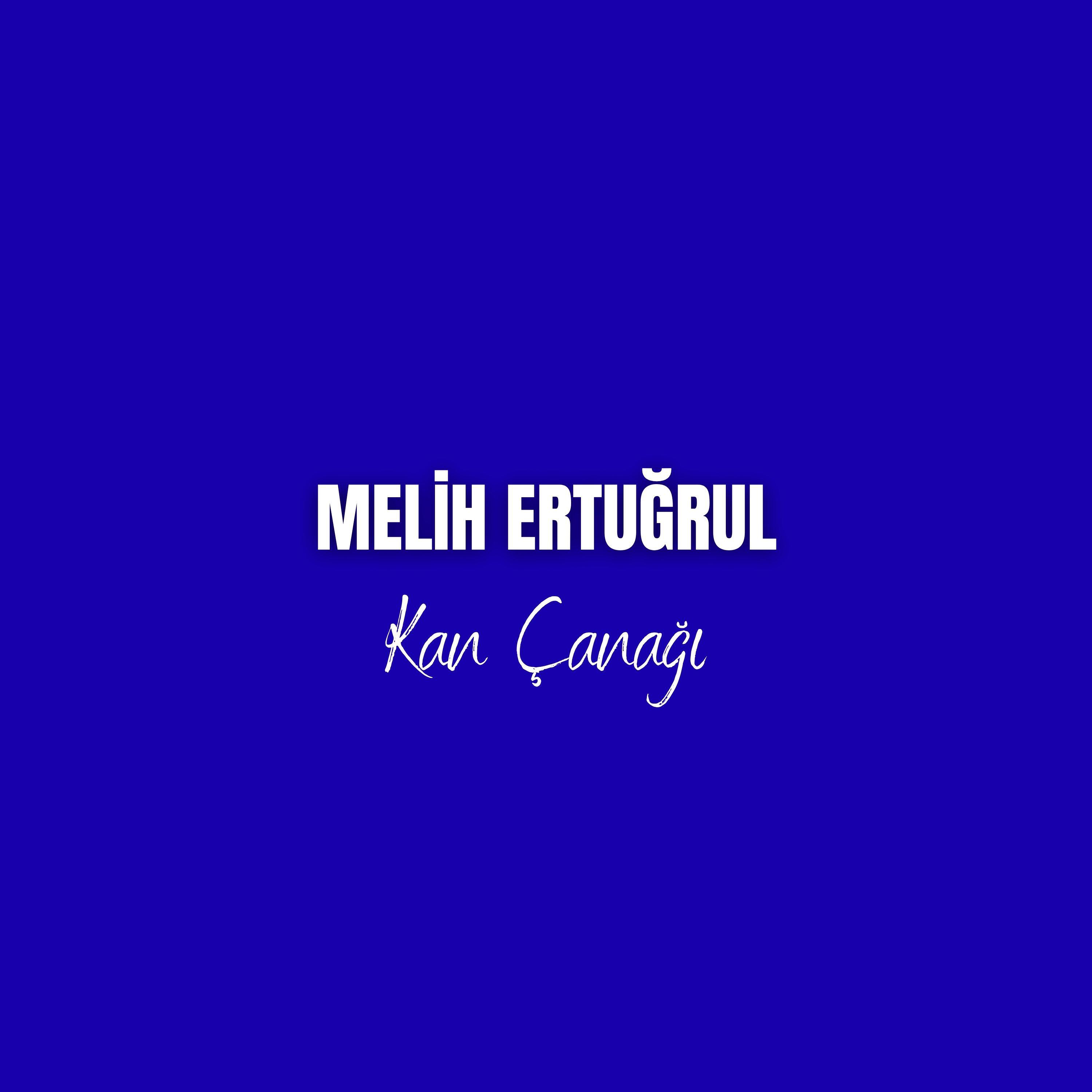 Melih Ertuğrul