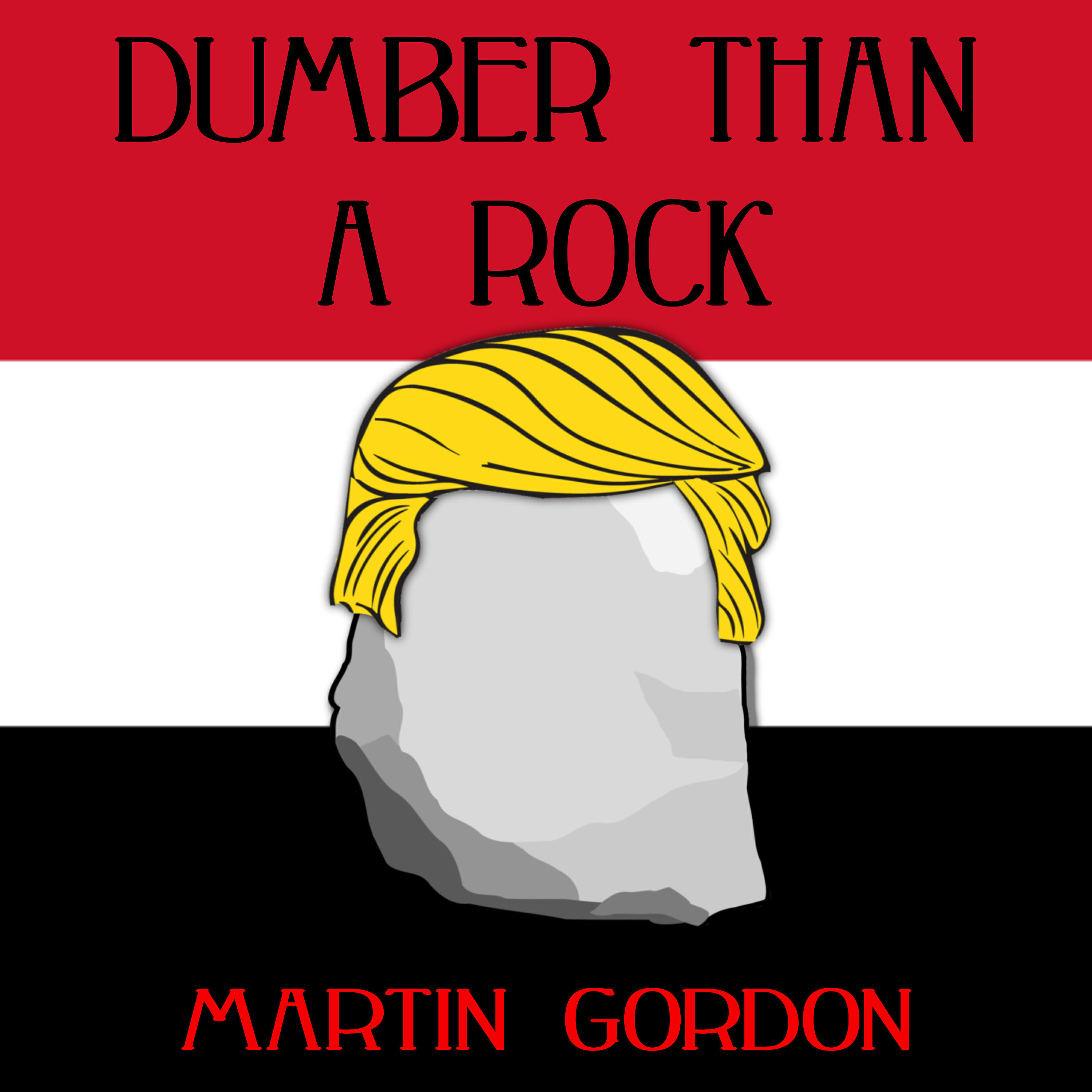 Релиз Dumber Than a Rock