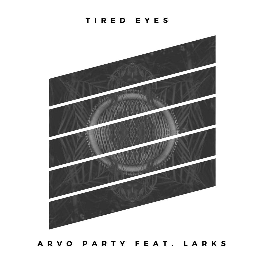 Релиз Tired Eyes