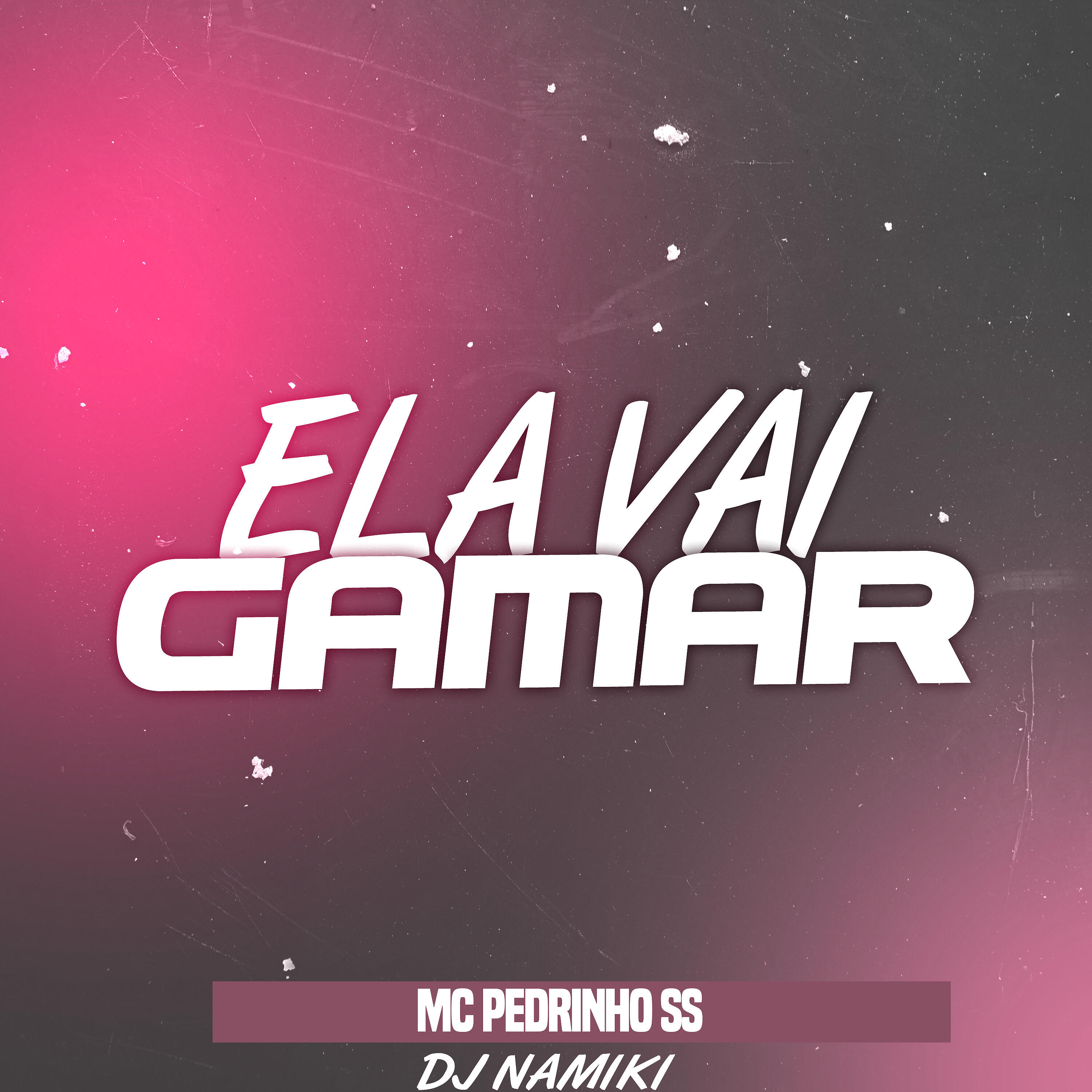 Скачать песню Mc Pedrinho ss, DJ NAMIKI, MC IURI TH - Ela Vai Gamar бесплатно в MP3 для Android и iOS