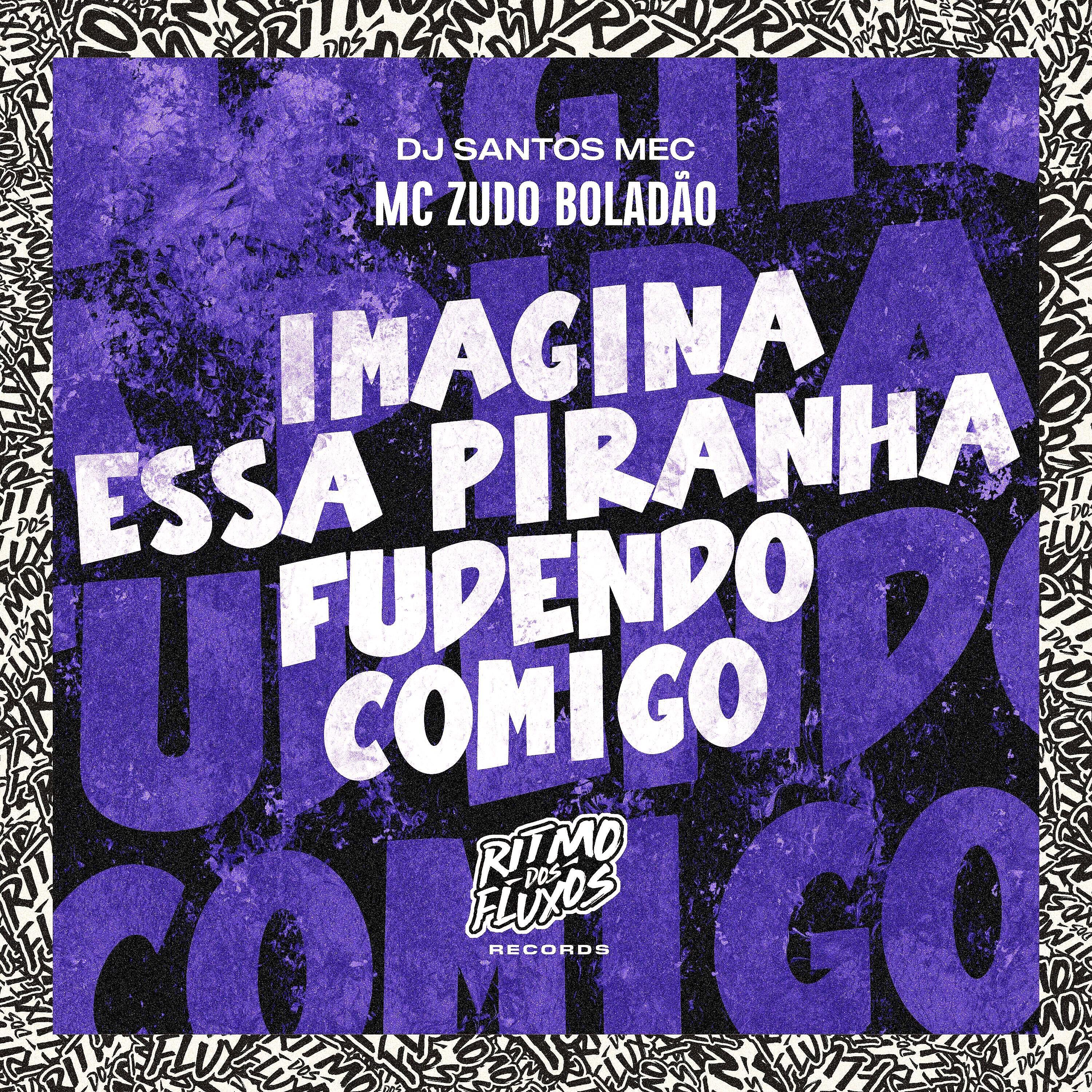 Релиз Imagina Essa Piranha Fudendo Comigo