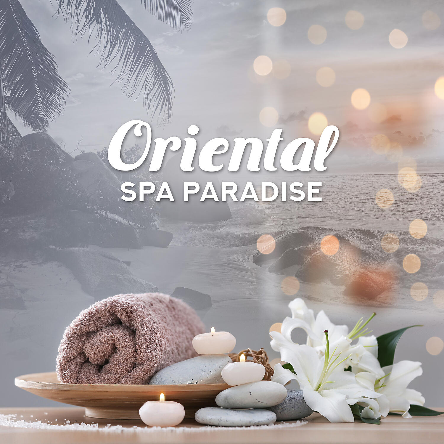 Релиз Oriental Spa Paradise – Blissful Music for Massage, Aromatherapy, Reflexology, Relaxation & Meditation