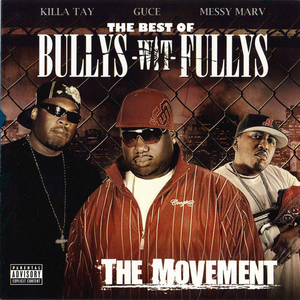 Релиз The Best of Bullys Wit Fullys