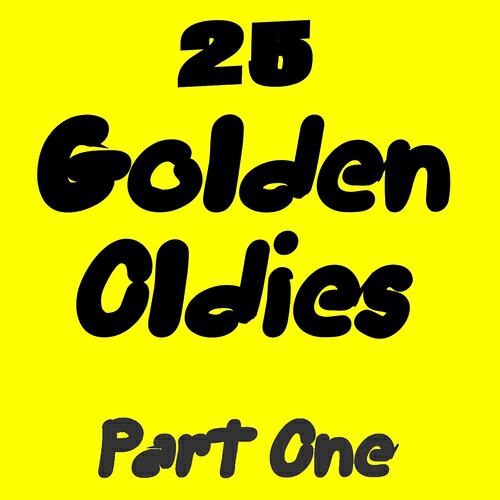 Релиз 25 Golden Oldies, Pt. 1