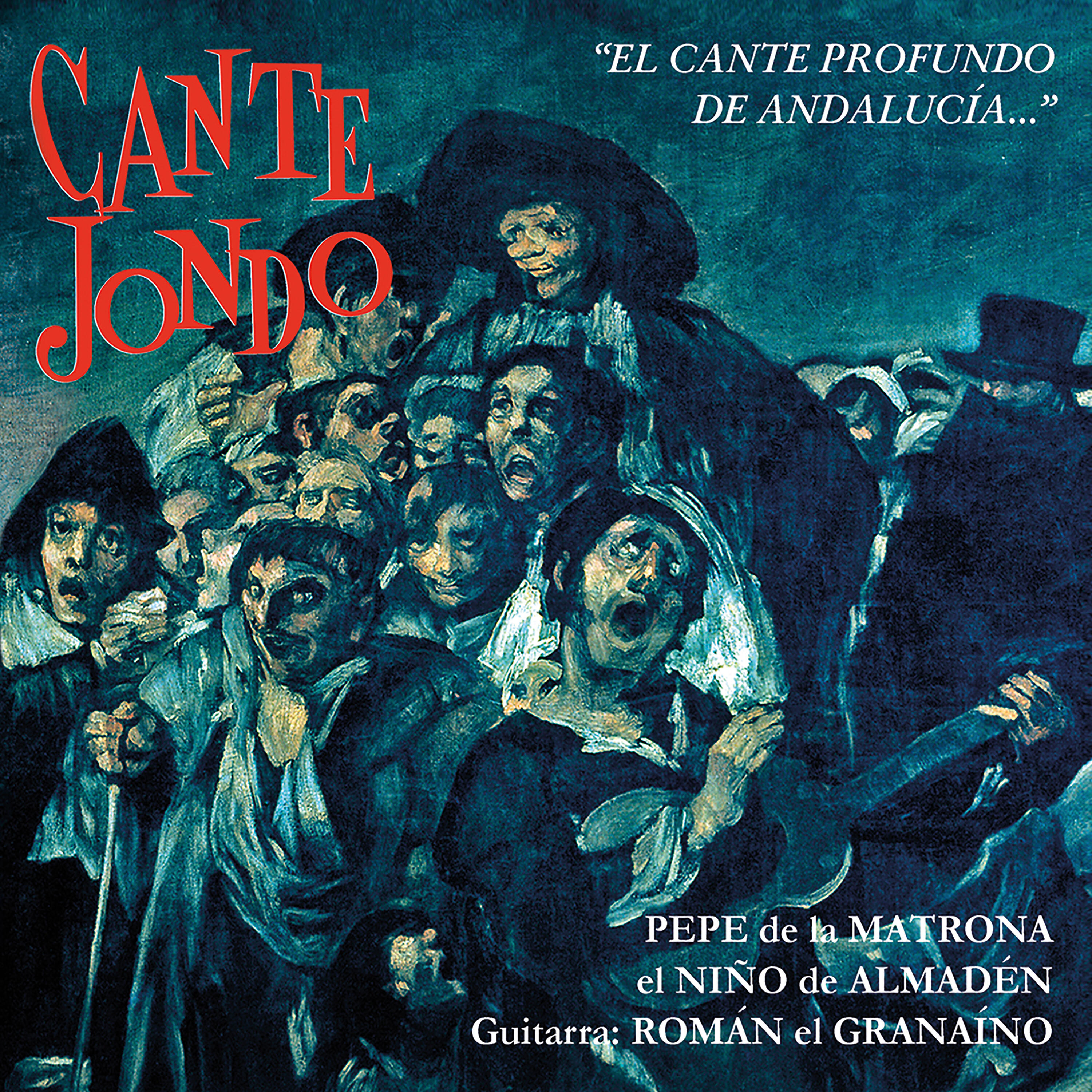 Релиз Cante Jondo: El Cante Profundo de Andalucía