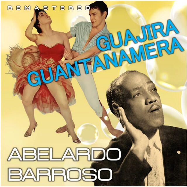 Релиз Guajira Guantanamera (Remastered)