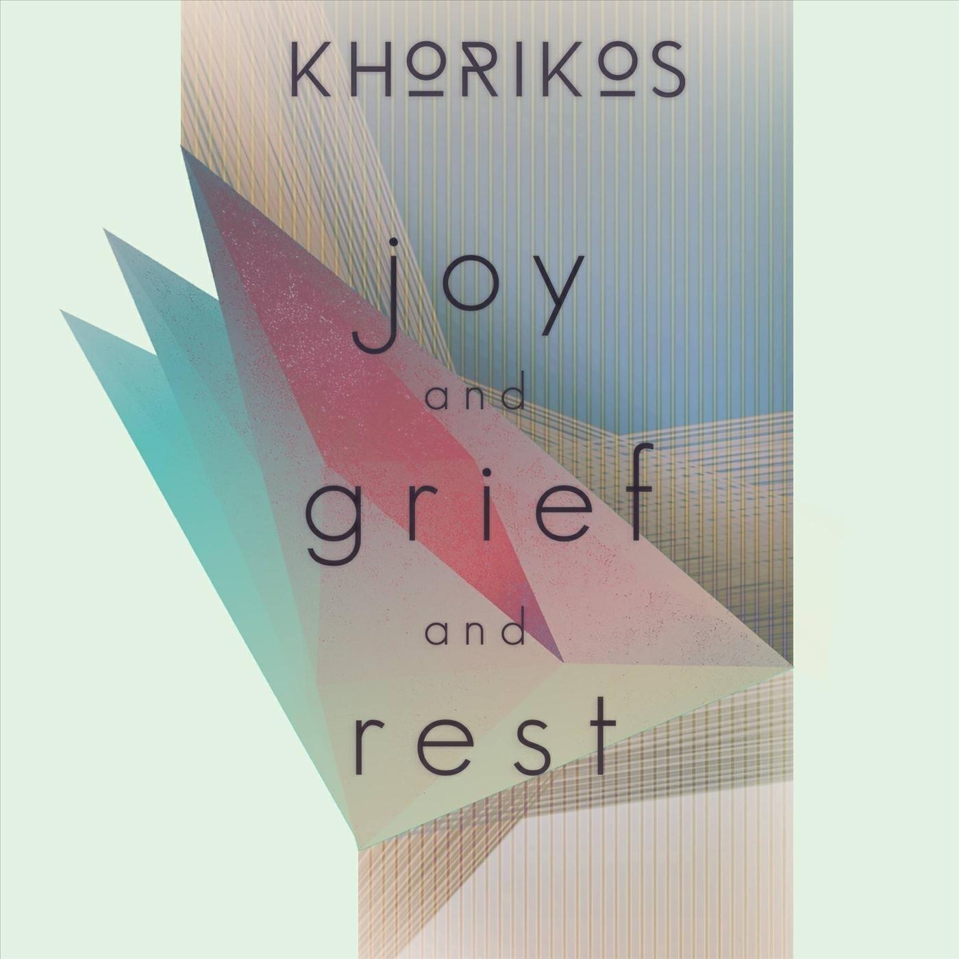 Релиз Joy and Grief and Rest