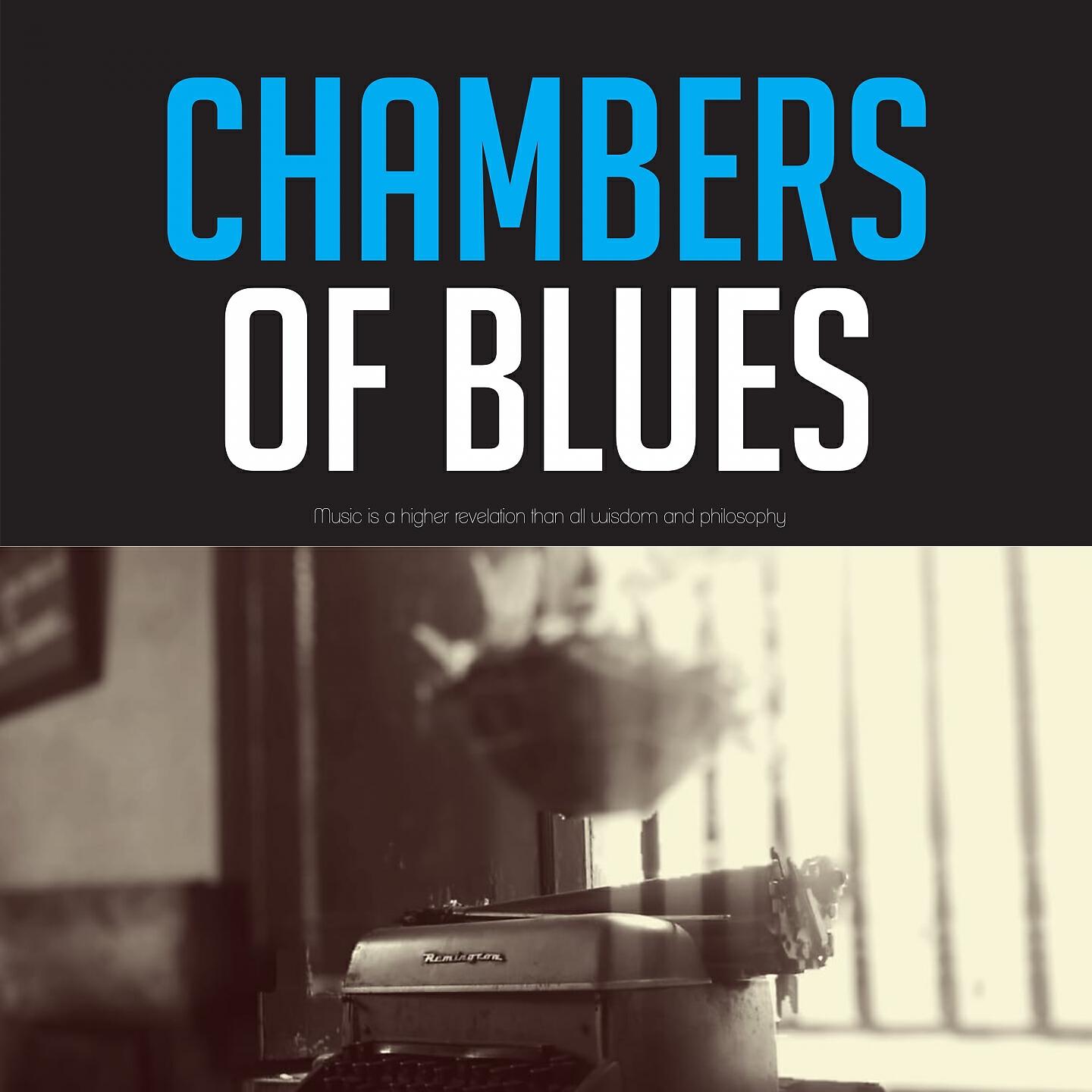 Релиз Chambers of Blues