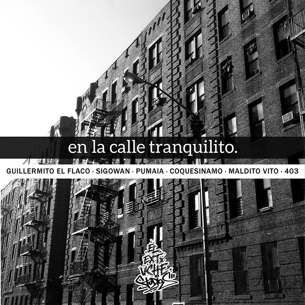 Релиз En la Calle Tranquilito