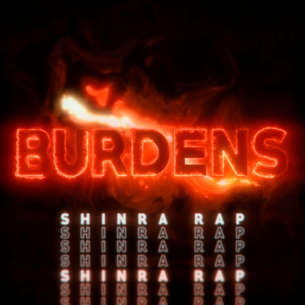 Релиз Shinra Rap: Burdens