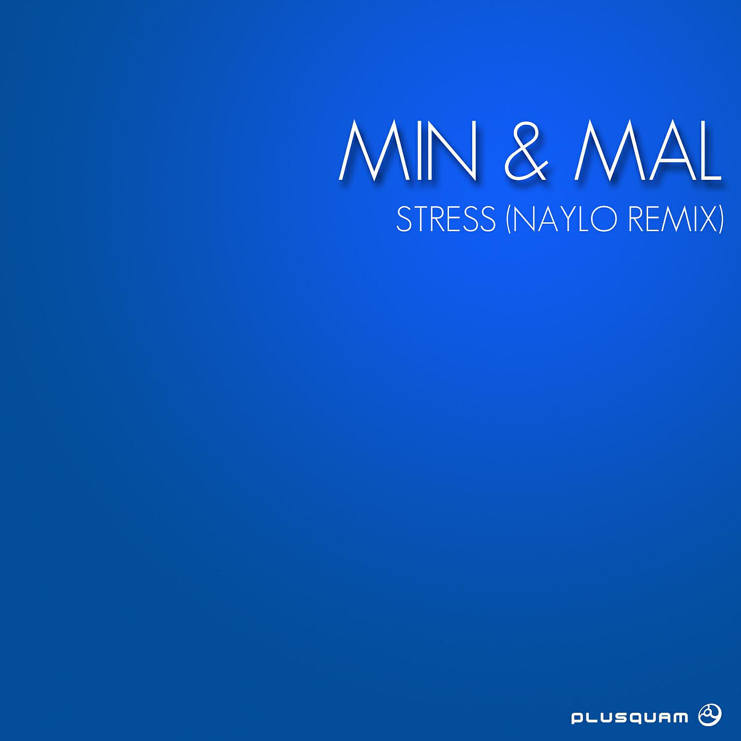 Трек Stress (Naylo Remix)