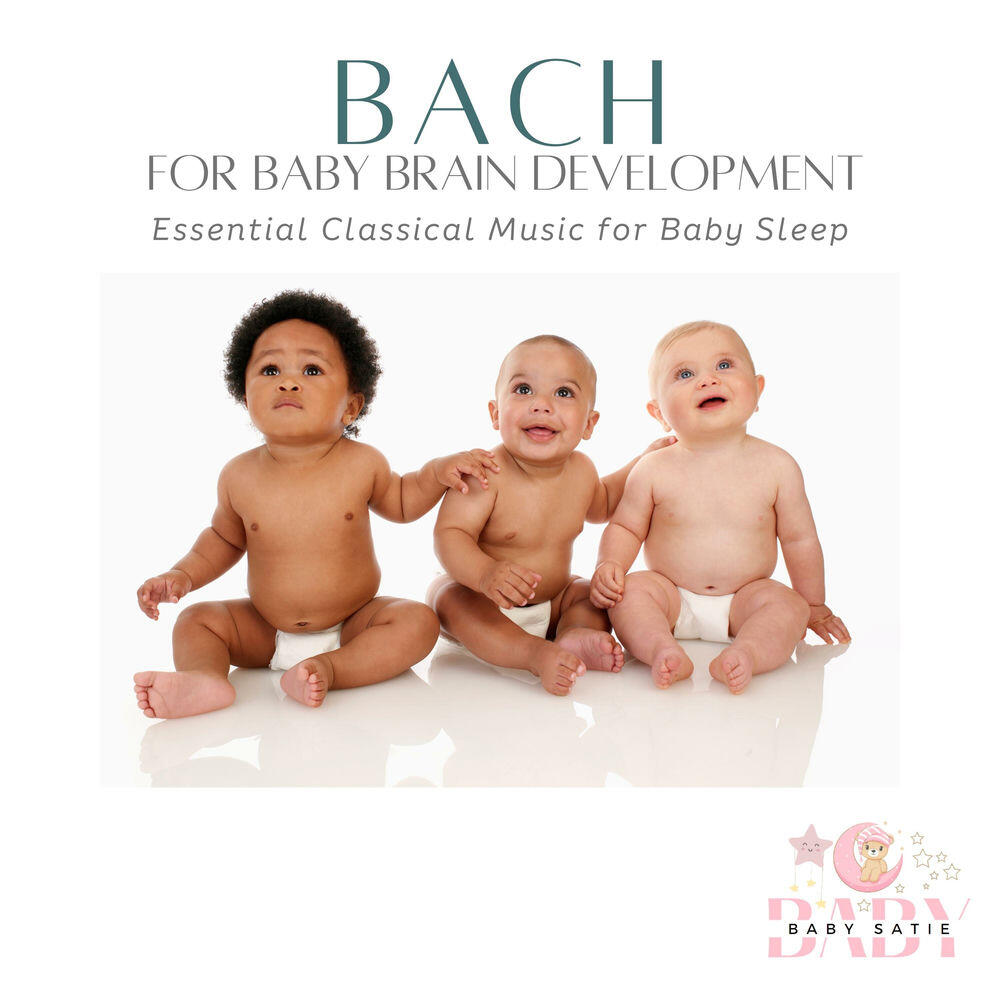 Релиз Bach for Baby Brain Development: Essential Classical Music for Baby Sleep