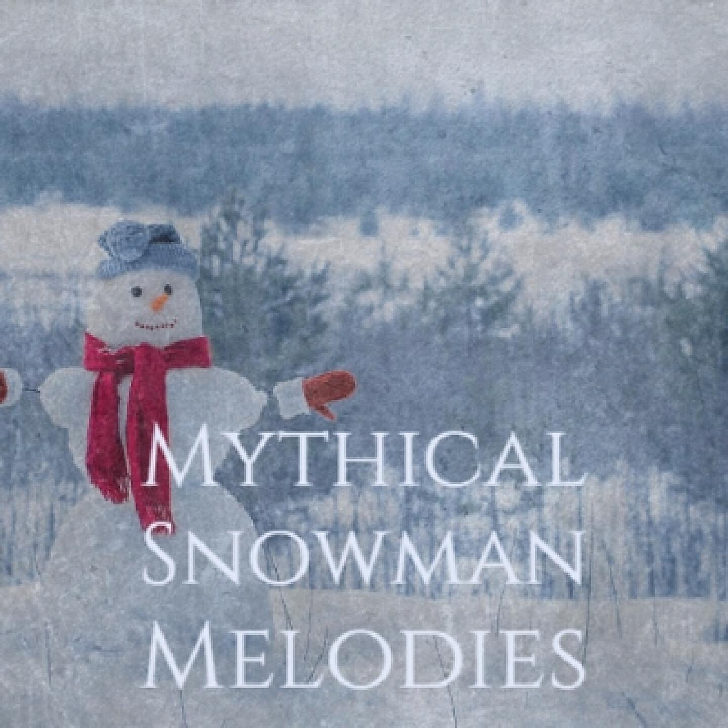 Релиз Mythical Snowman Melodies