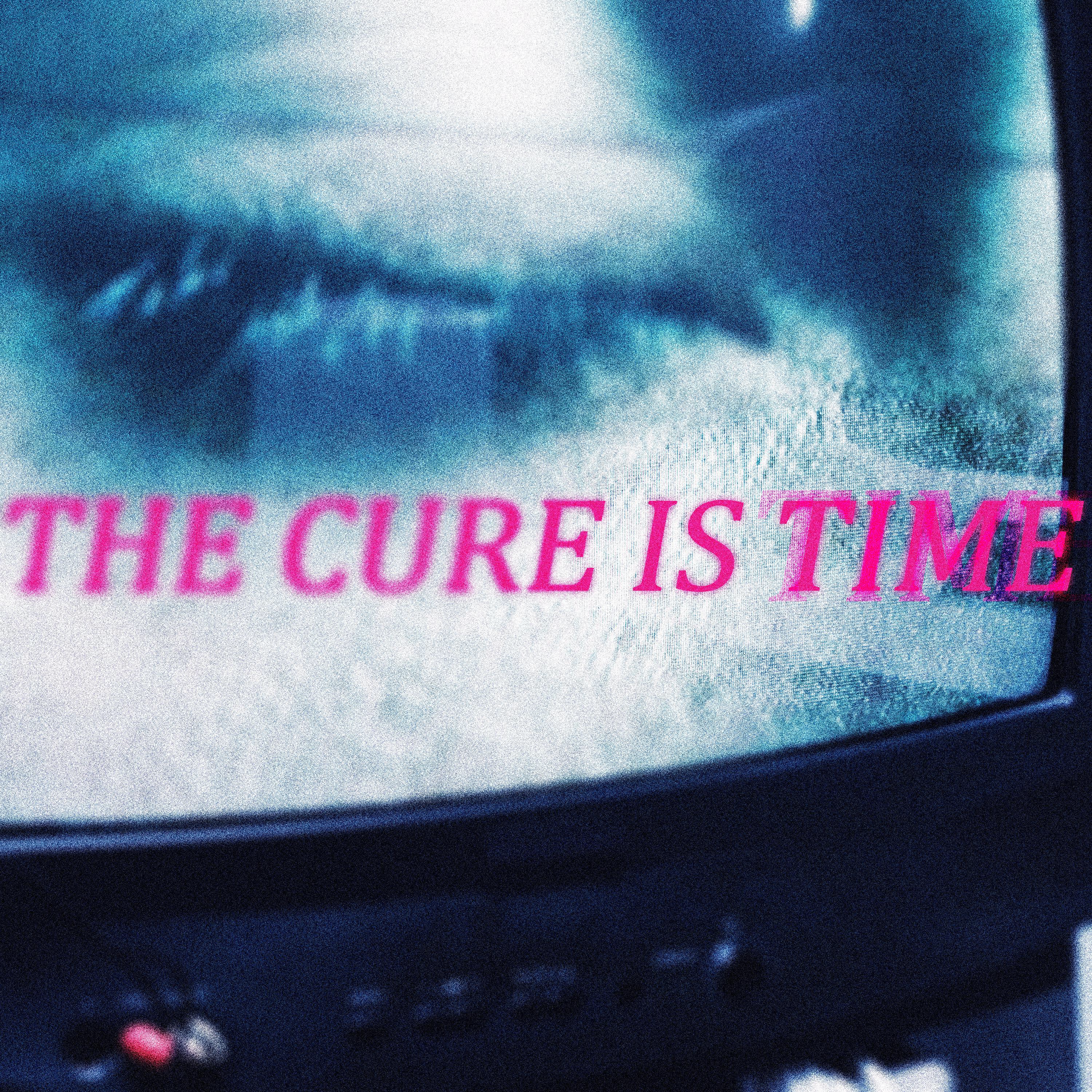Релиз The Cure is Time