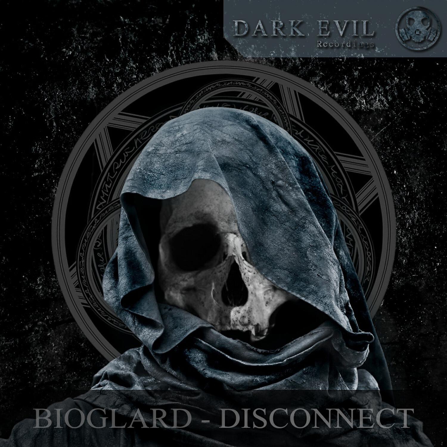 Релиз Bioglard - Disconnect