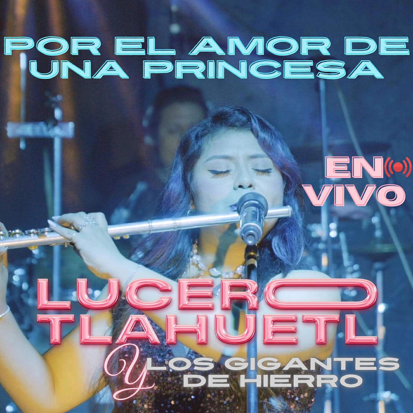 Релиз Por El Amor De Una Princesa (En Vivo)
