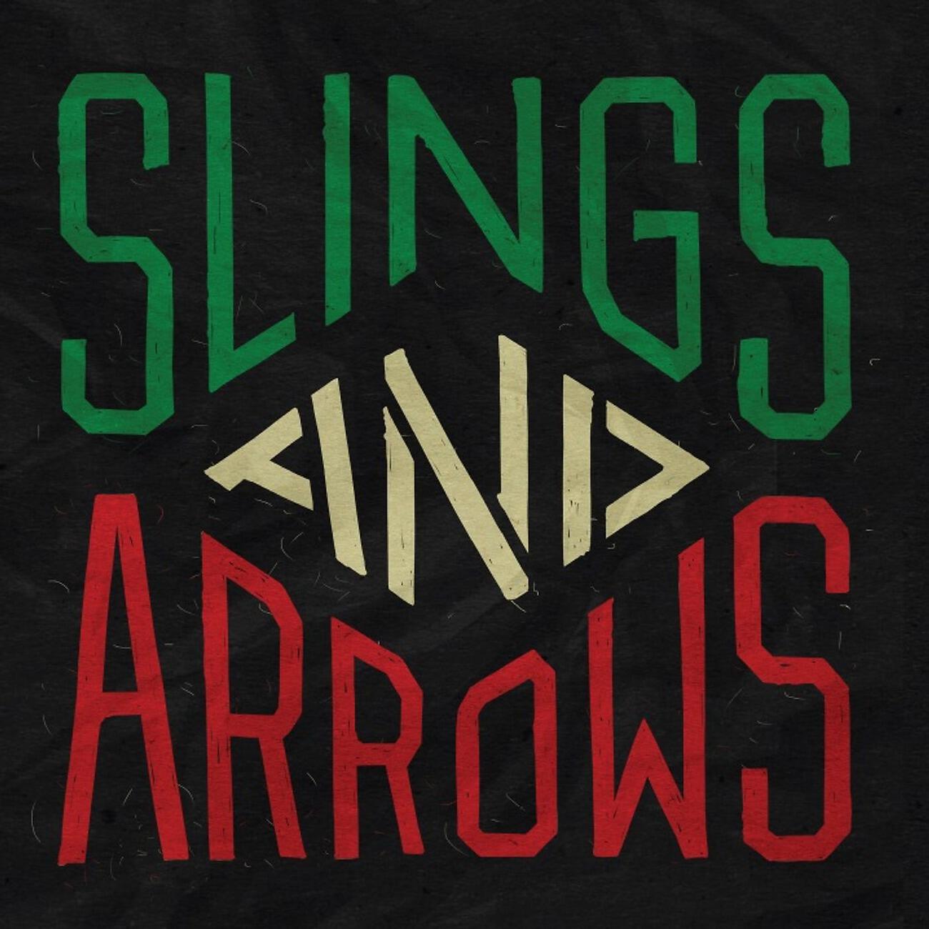 Релиз Slings & Arrows