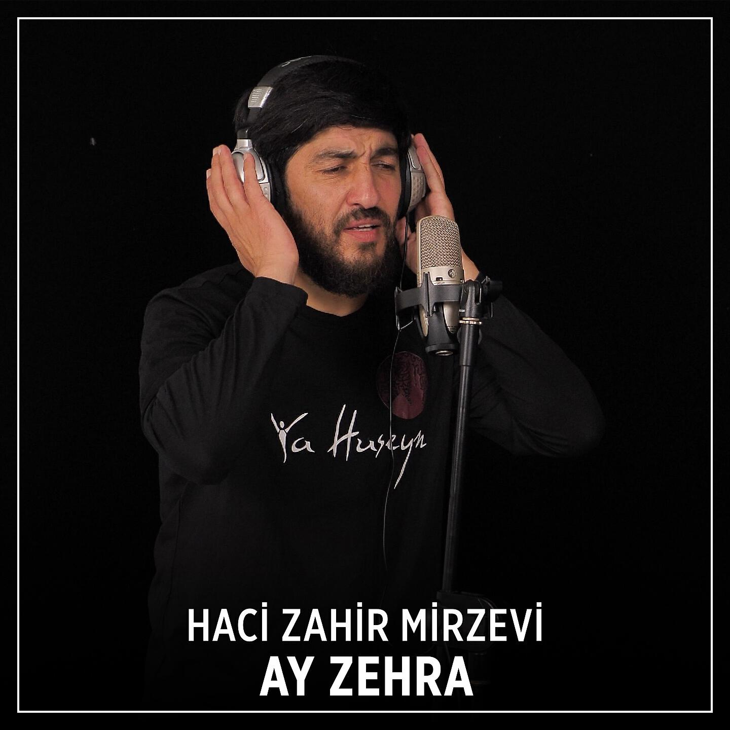 Постер альбома Ay Zehra
