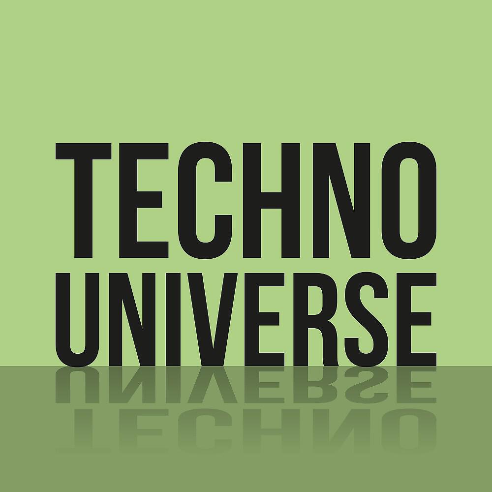 Релиз Techno Universe