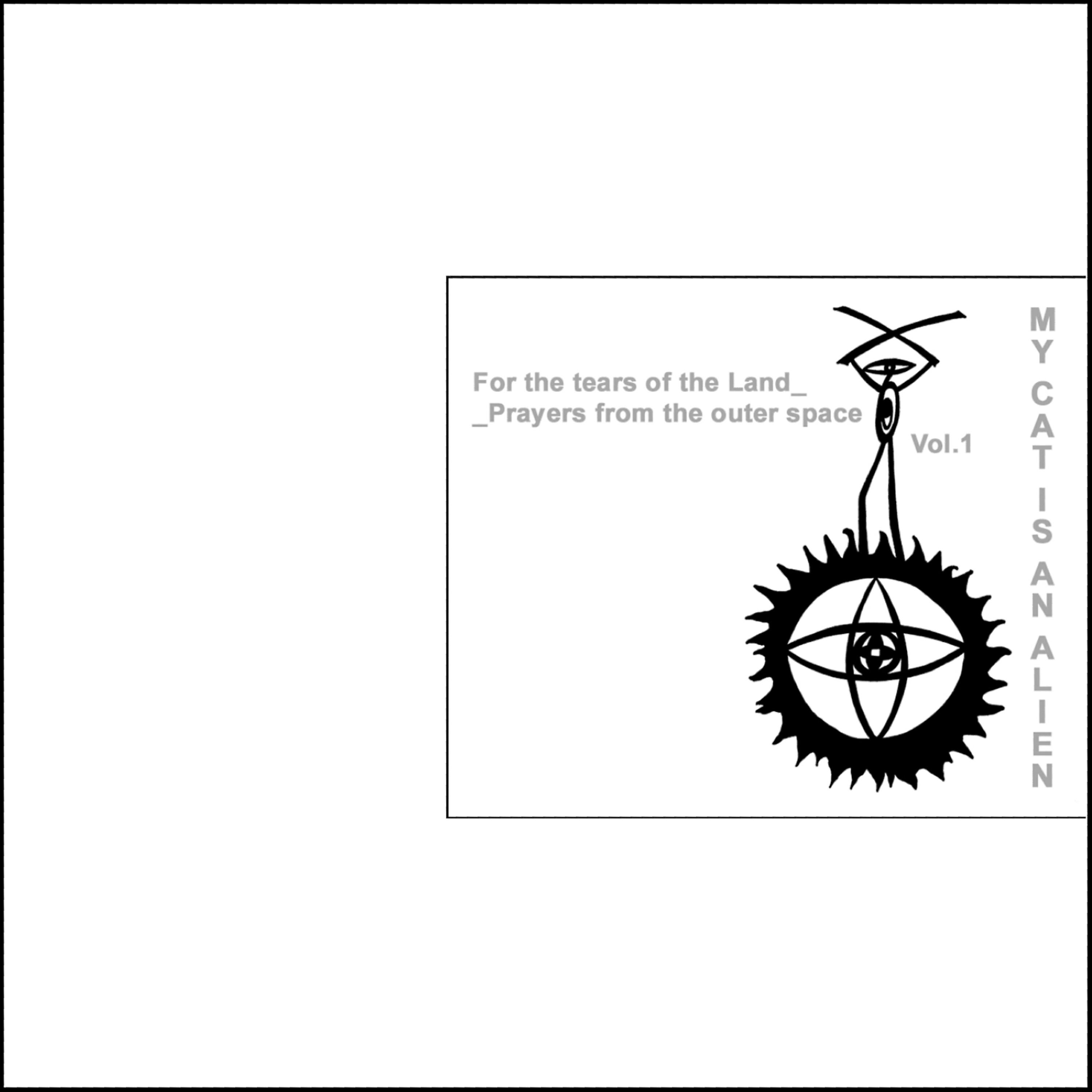 Релиз For the tears of the Land_Prayers from the outer space - Vol.1