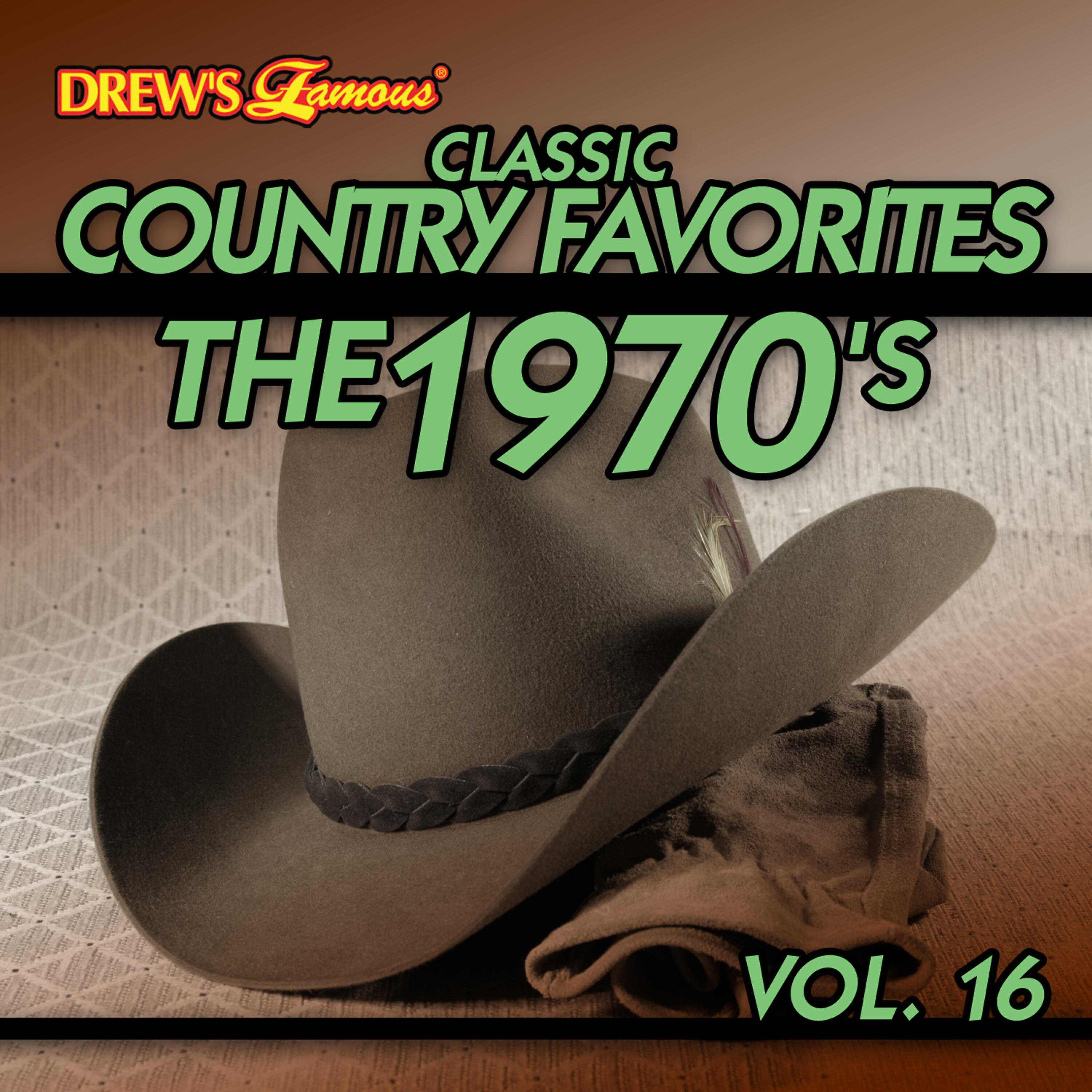 Постер альбома Classic Country Favorites: The 1970's, Vol. 16