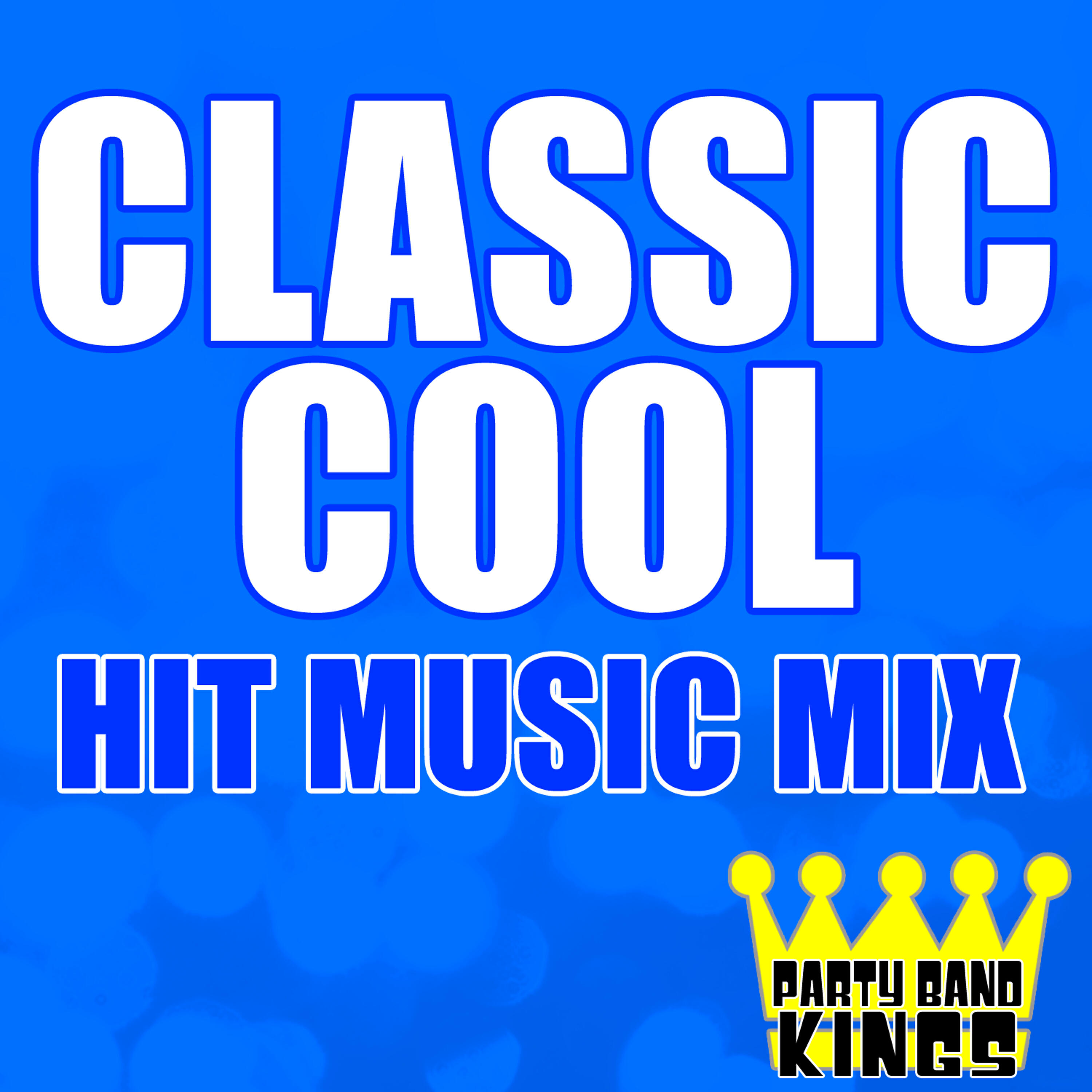 Релиз Classic Cool - Hit Music Mix