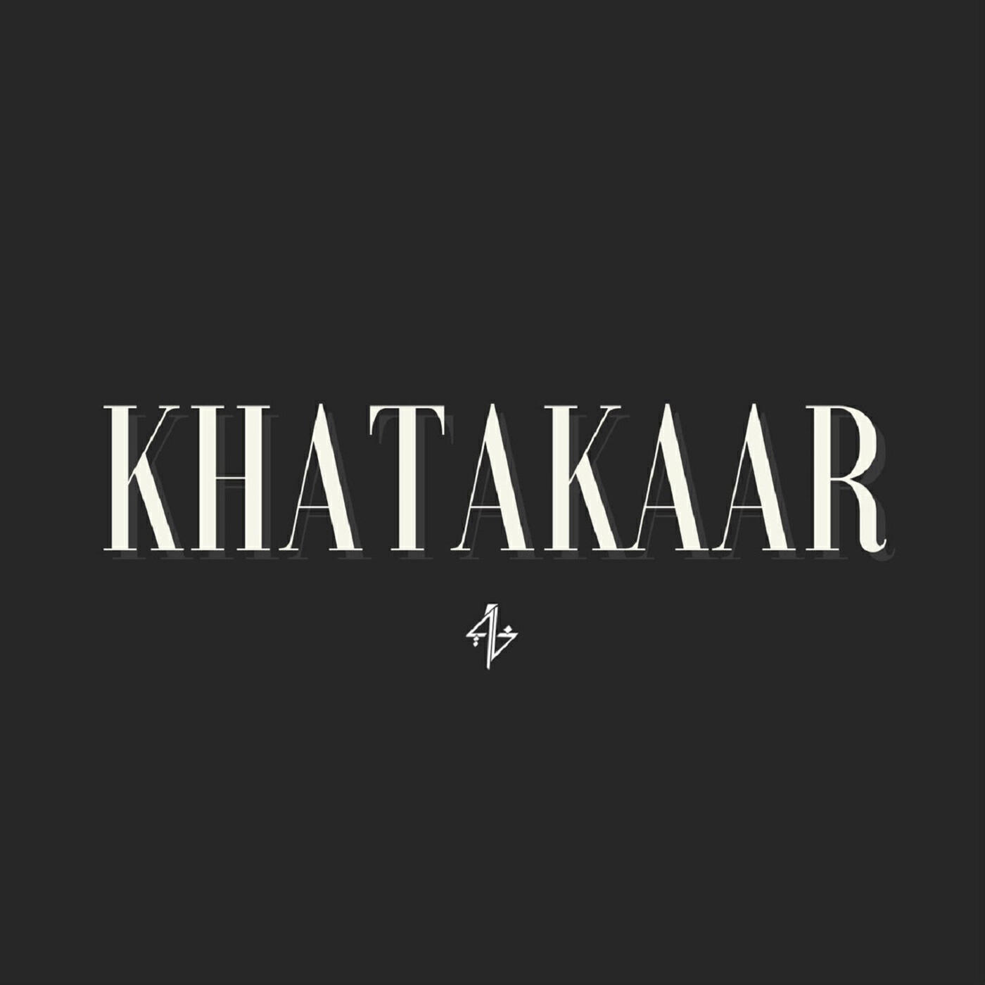 Релиз Khatakaar