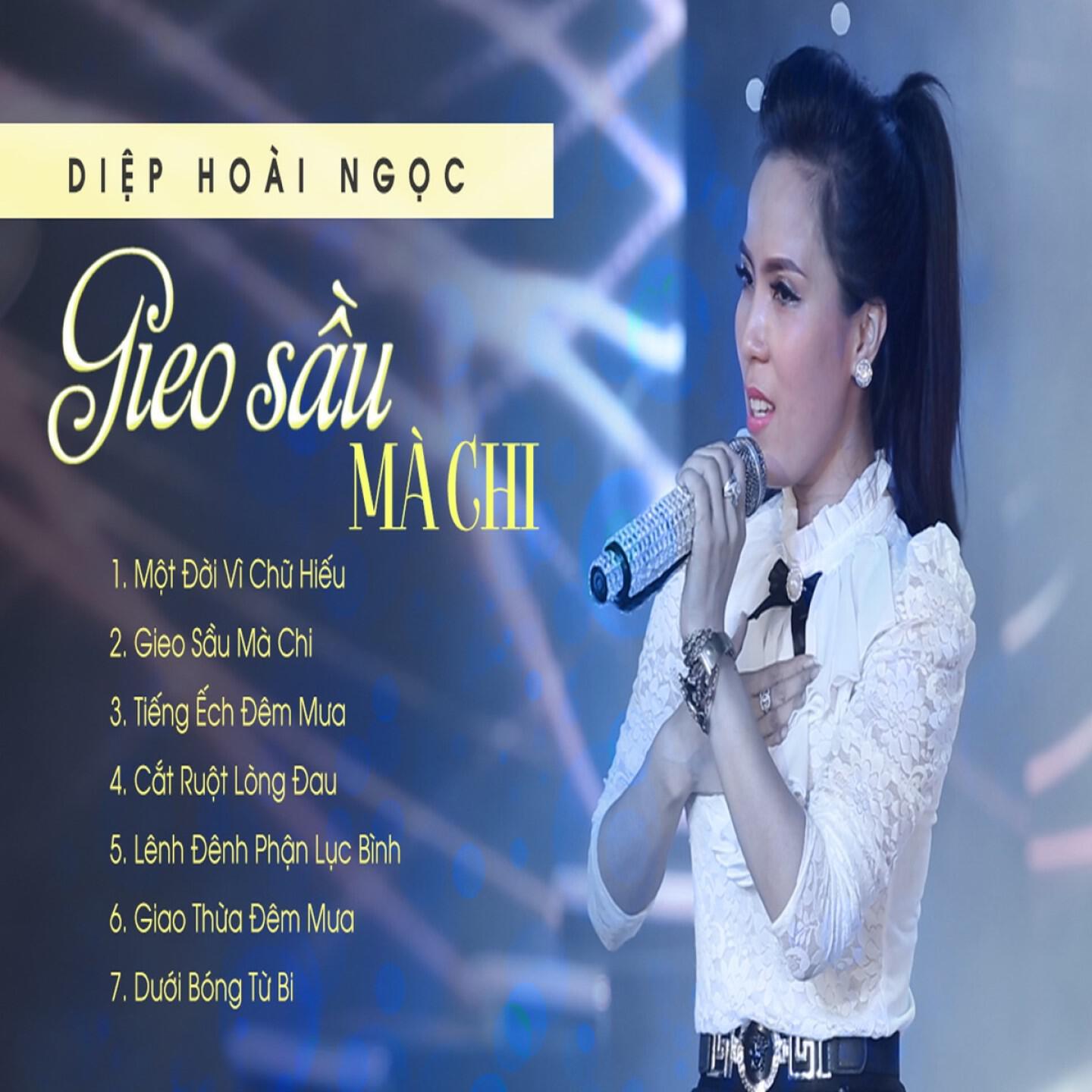 Релиз Gieo Sầu Mà Chi