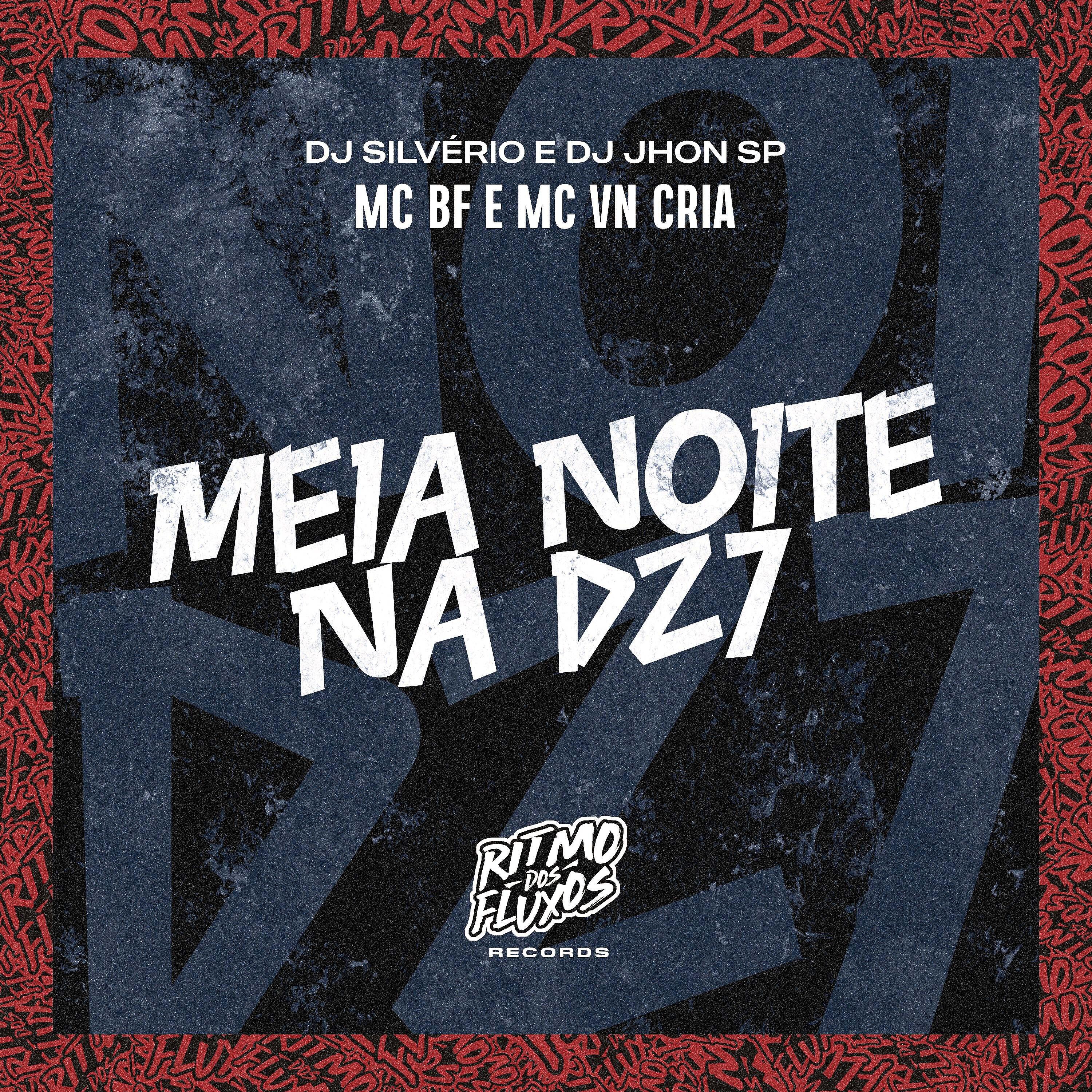 Релиз Meia Noite na Dz7