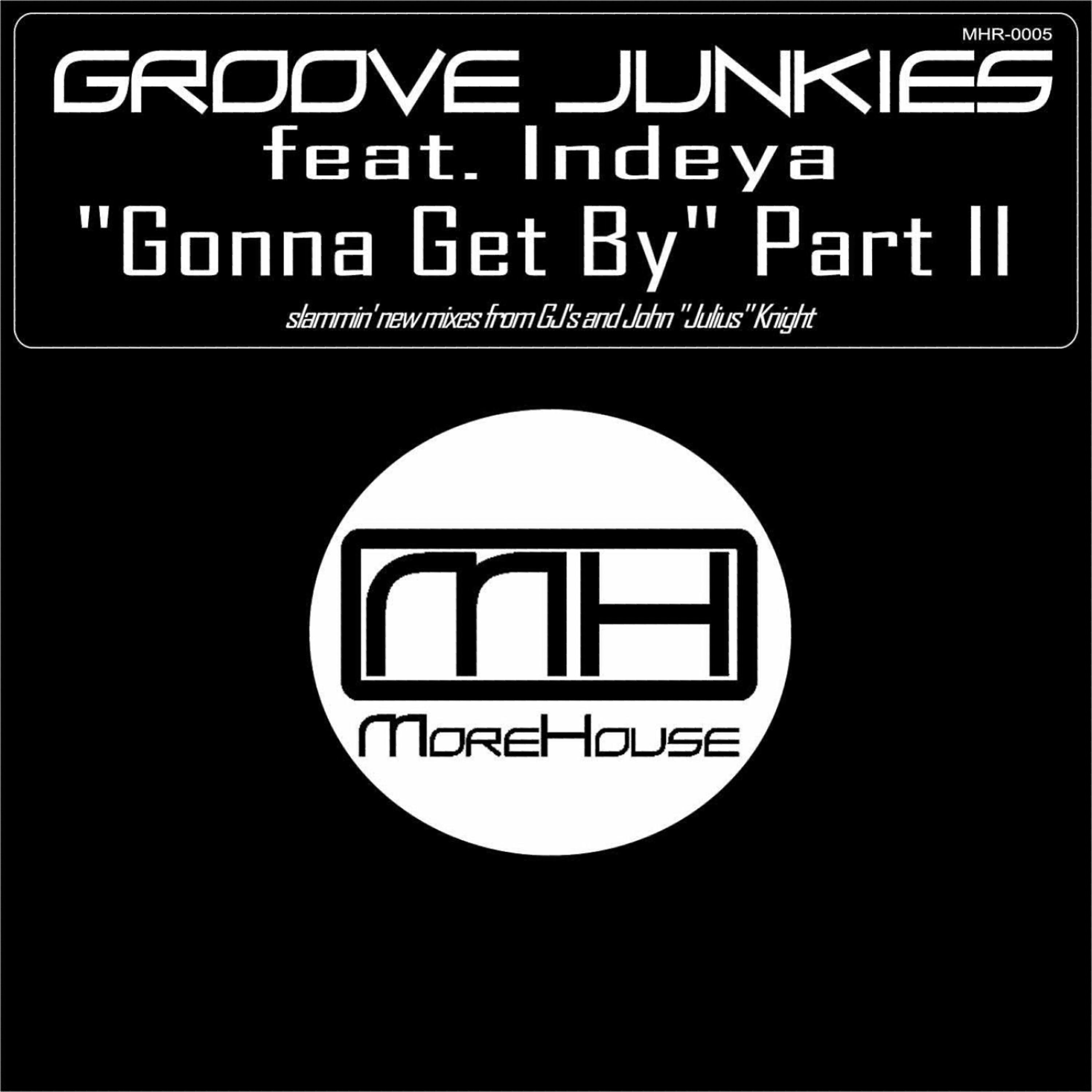 Релиз "Gonna Get By" Part II
