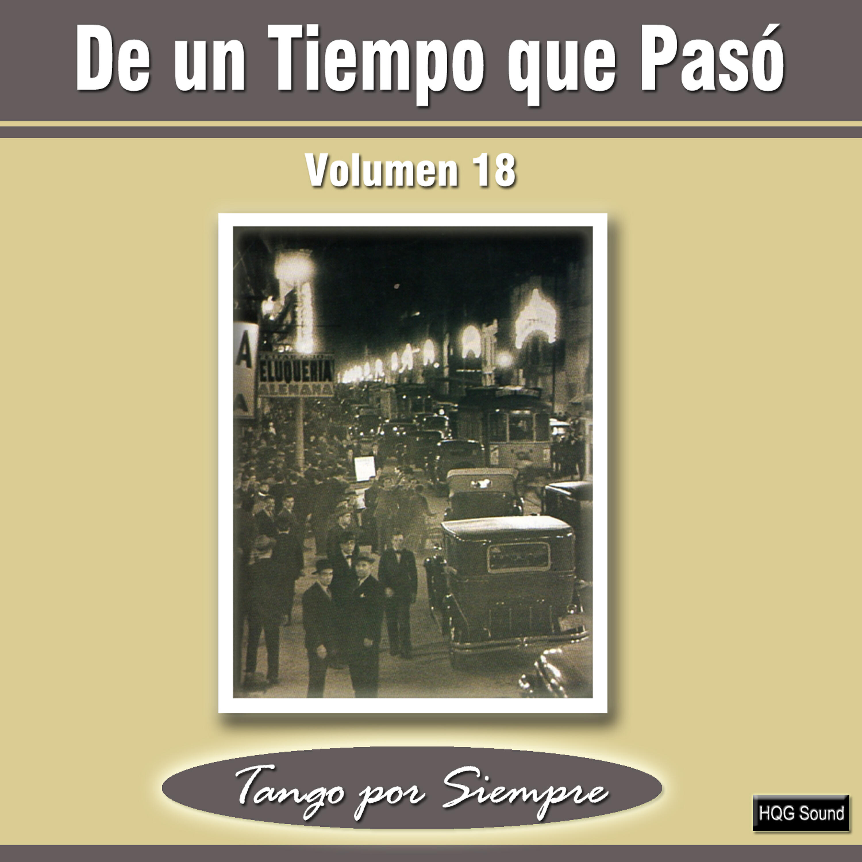 Релиз De un Tiempo Que Pasó, Vol. 18
