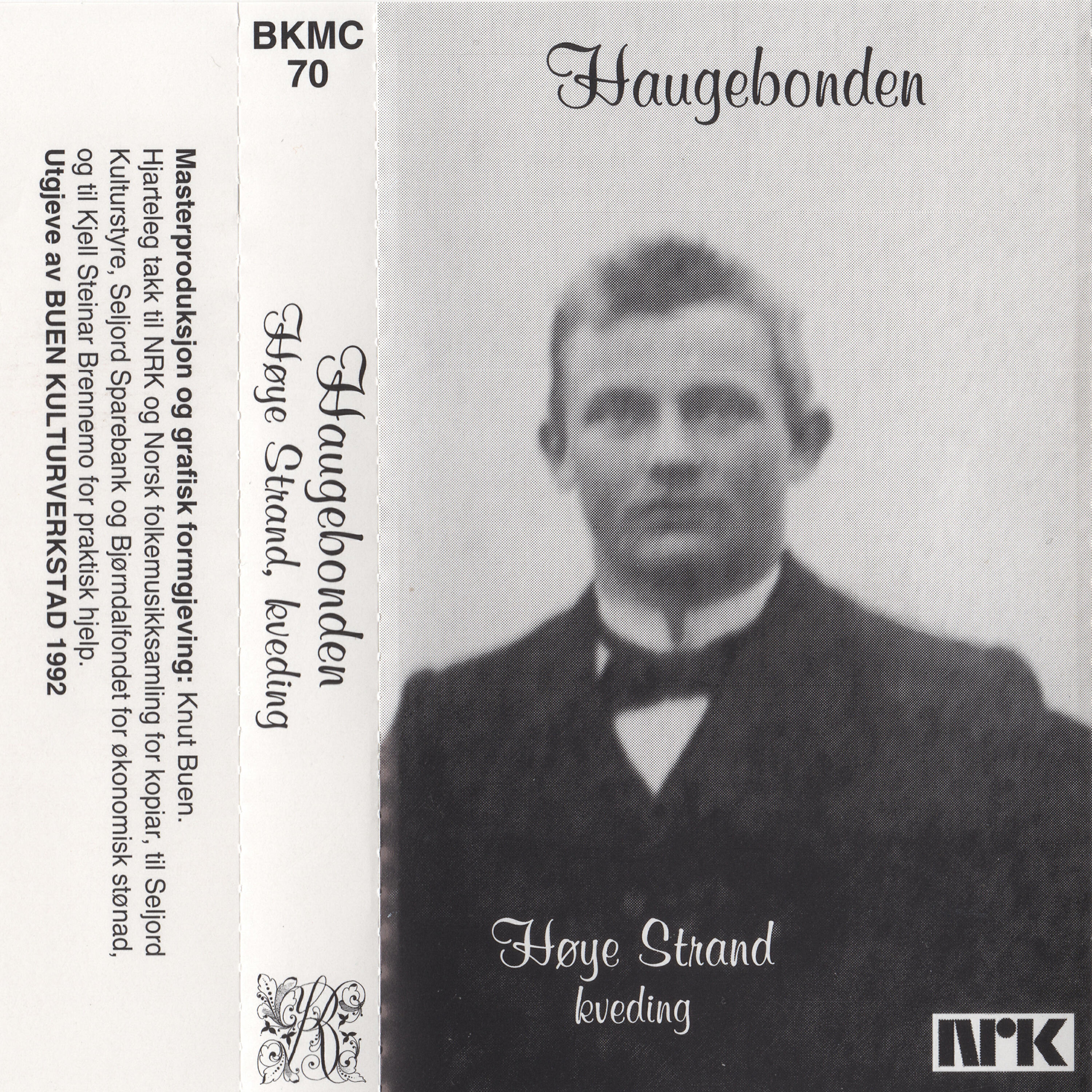 Релиз Haugebonden - Høye Strand, Kveding