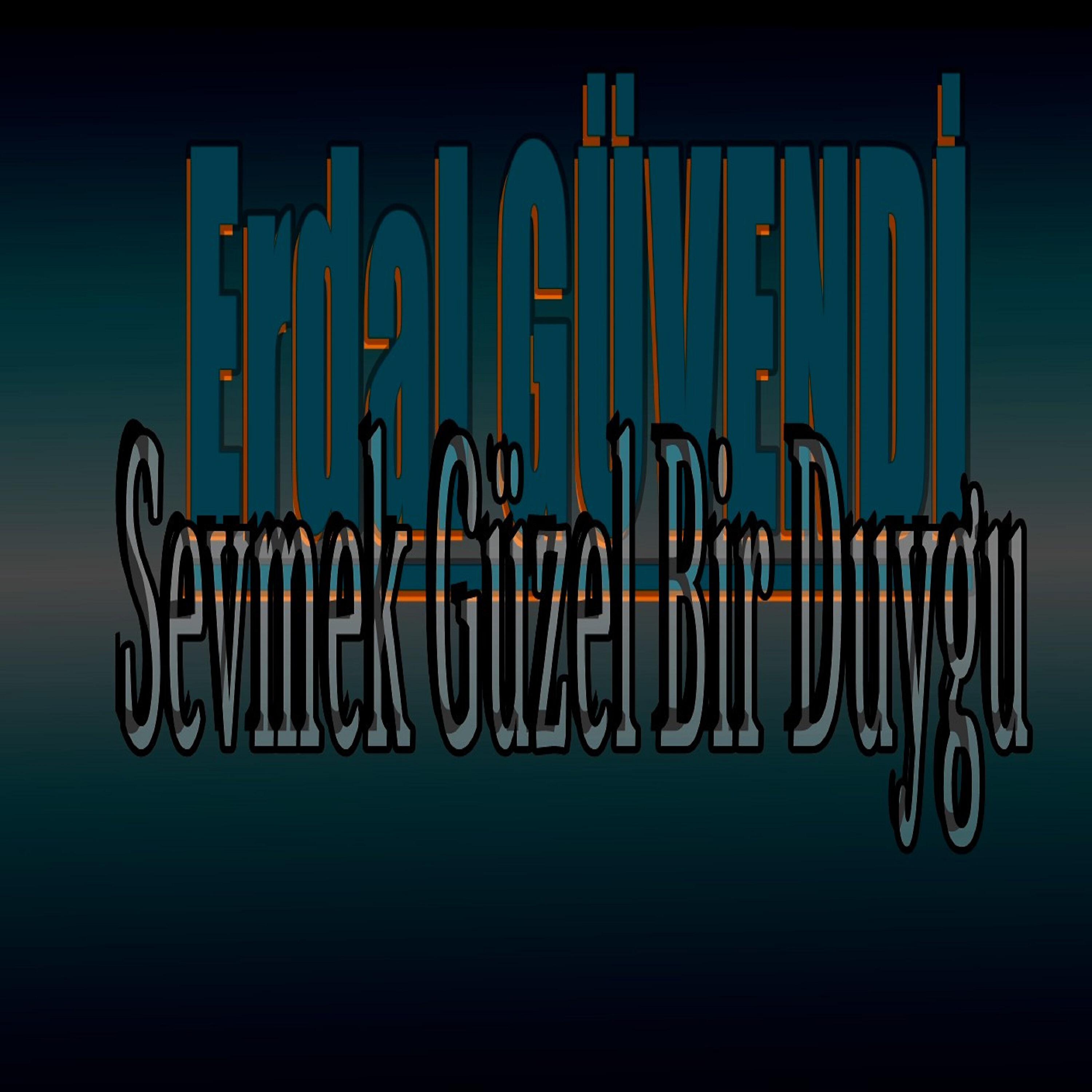 Релиз Sevmek Güzel Bir Duygu