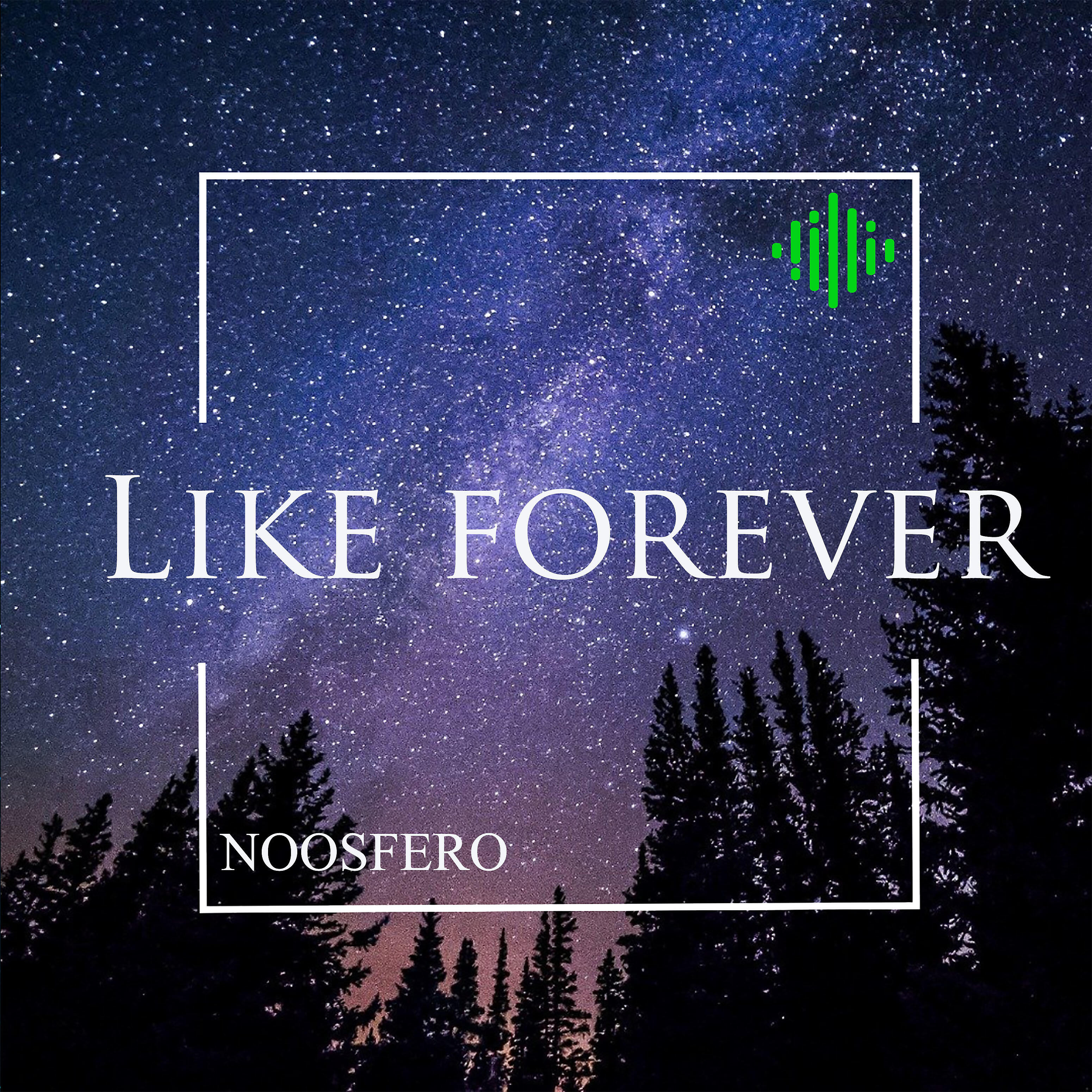 Релиз Like Forever