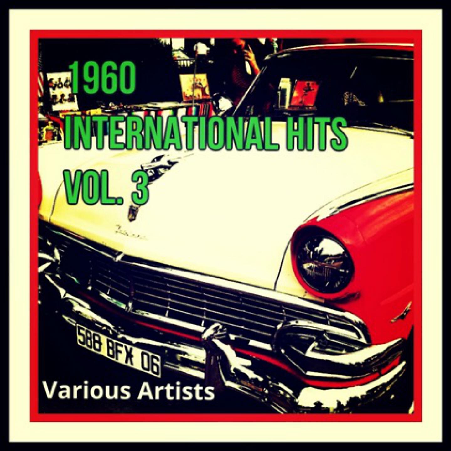 Релиз 1960 International Hits Vol. 3