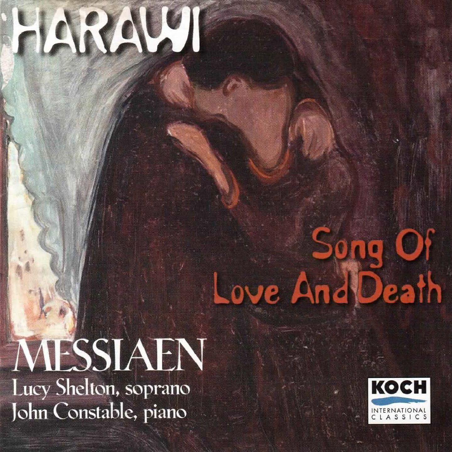 Релиз Messiaen: Harawi, Chant d'amour et de mort