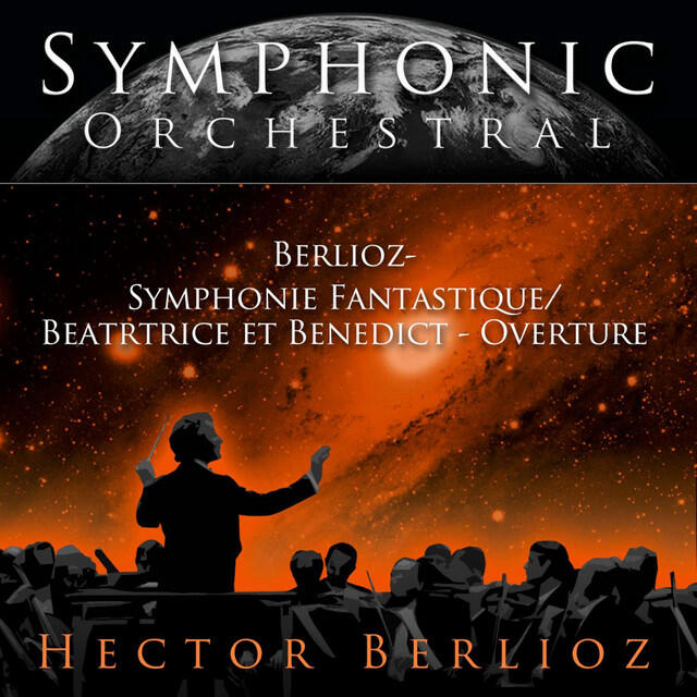 Релиз Symphonie Fantastique - Beatrice et Benedict