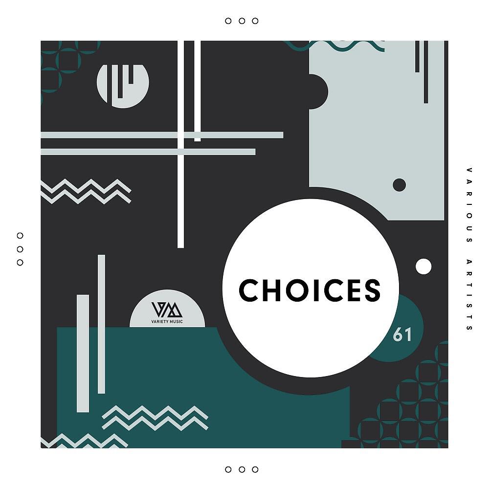 Релиз Variety Music Pres. Choices #61
