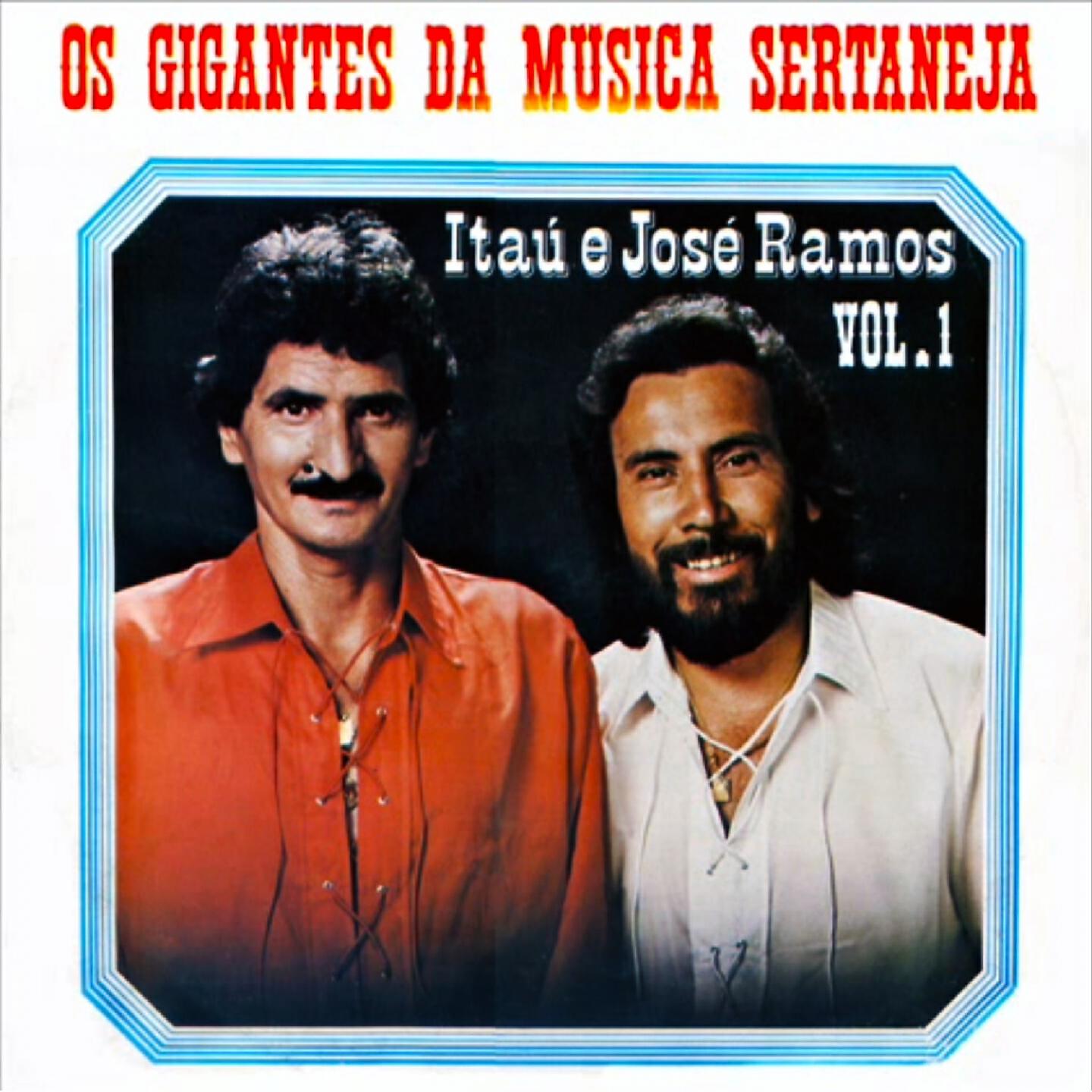 Itaú e Jose Ramos