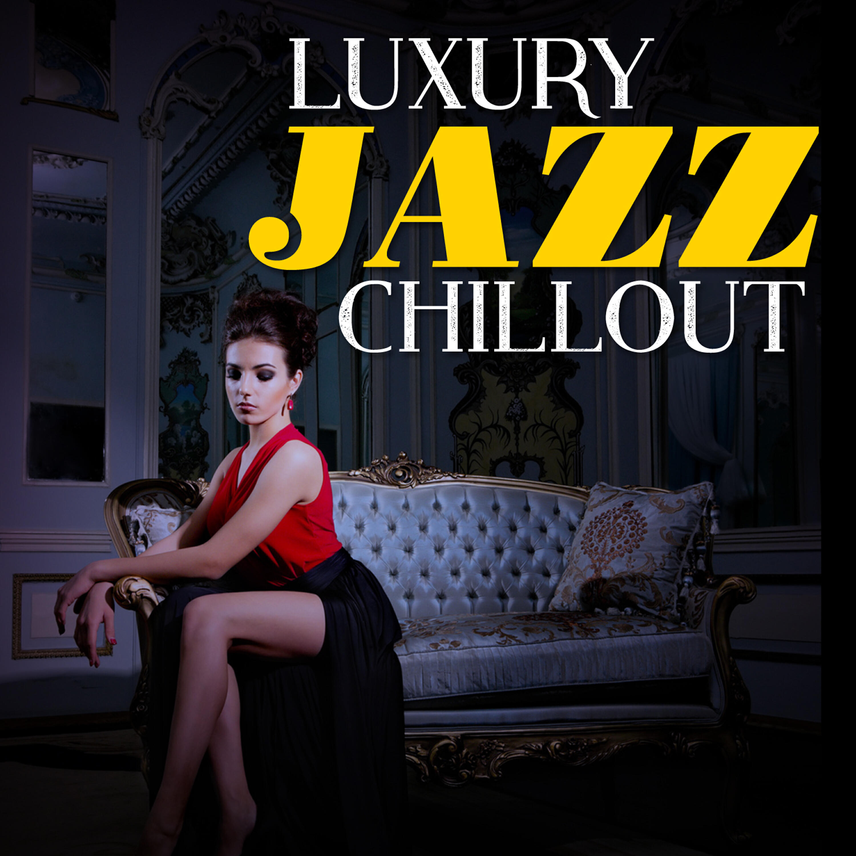 Постер альбома Luxury Jazz Chillout
