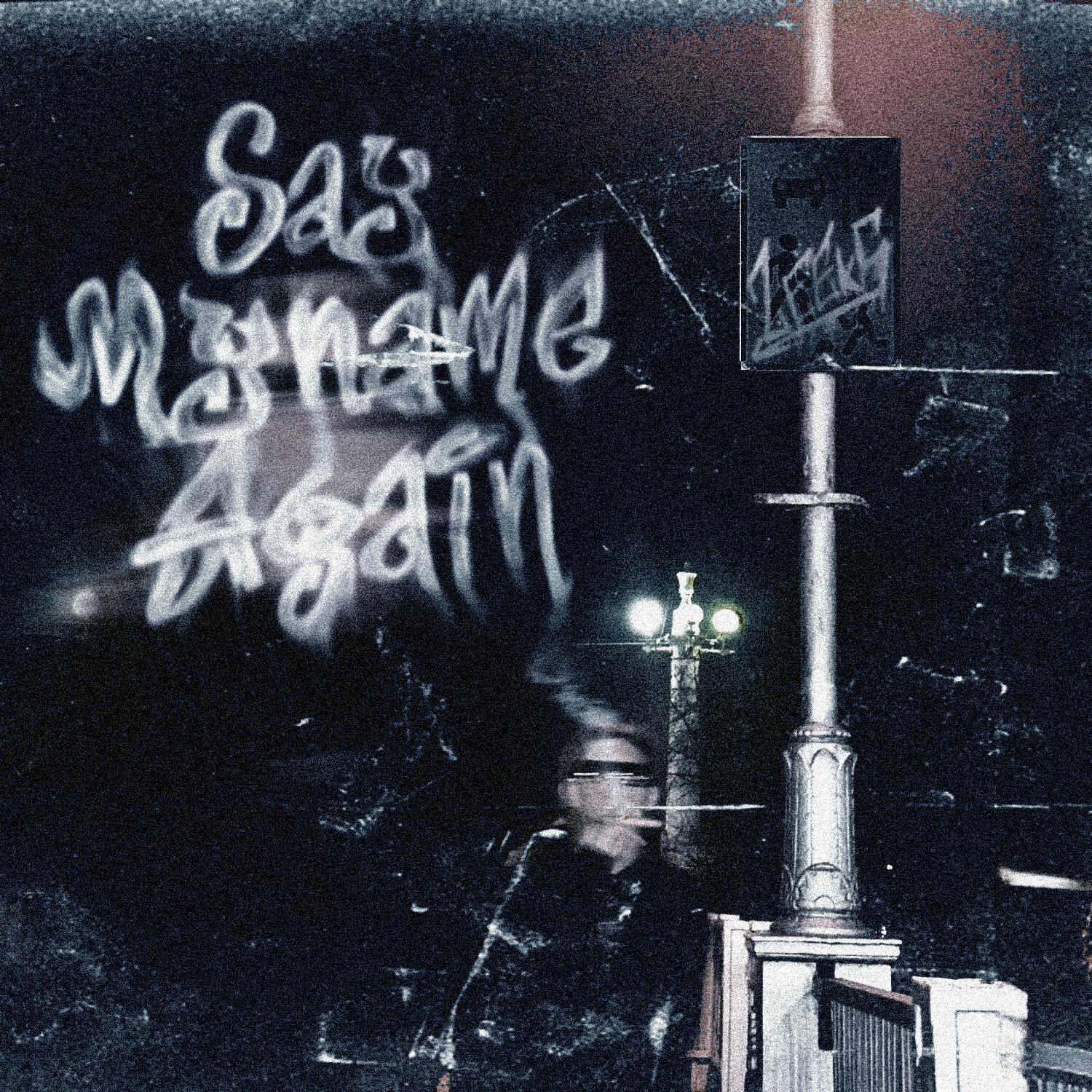Релиз Say My Name Again