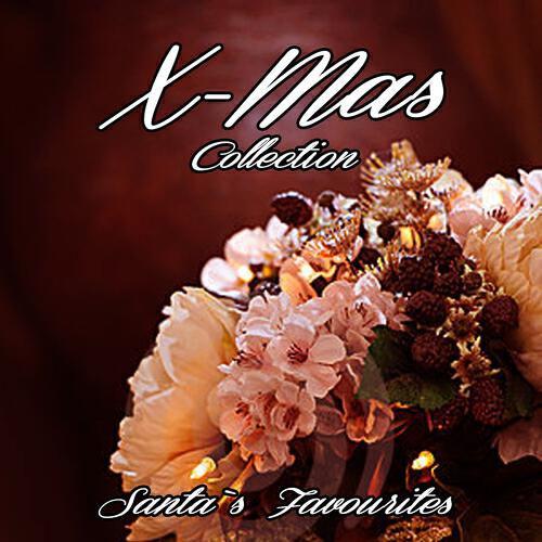 Постер альбома X-Mas Collection, Vol. 2 (Santa`s Favourites)