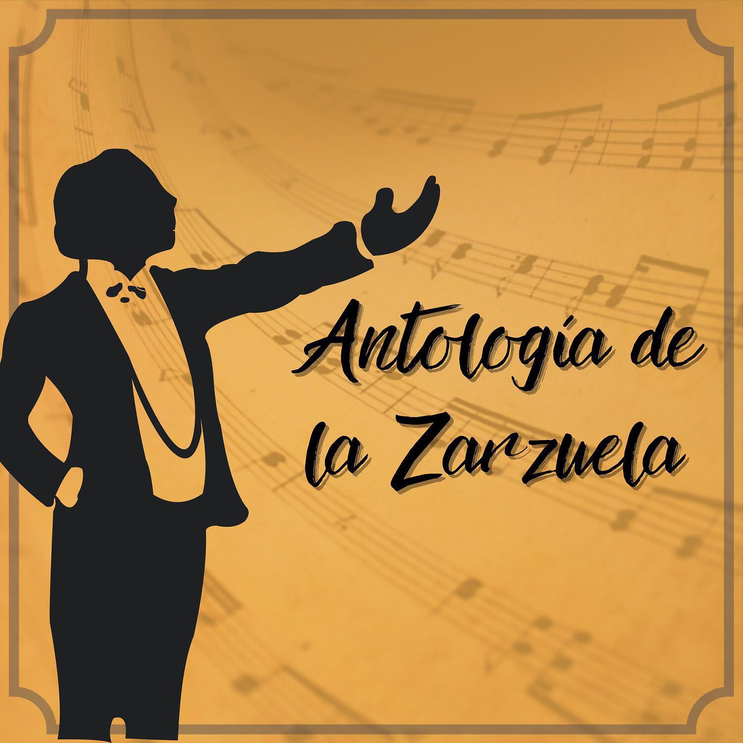 Релиз Antología de la Zarzuela